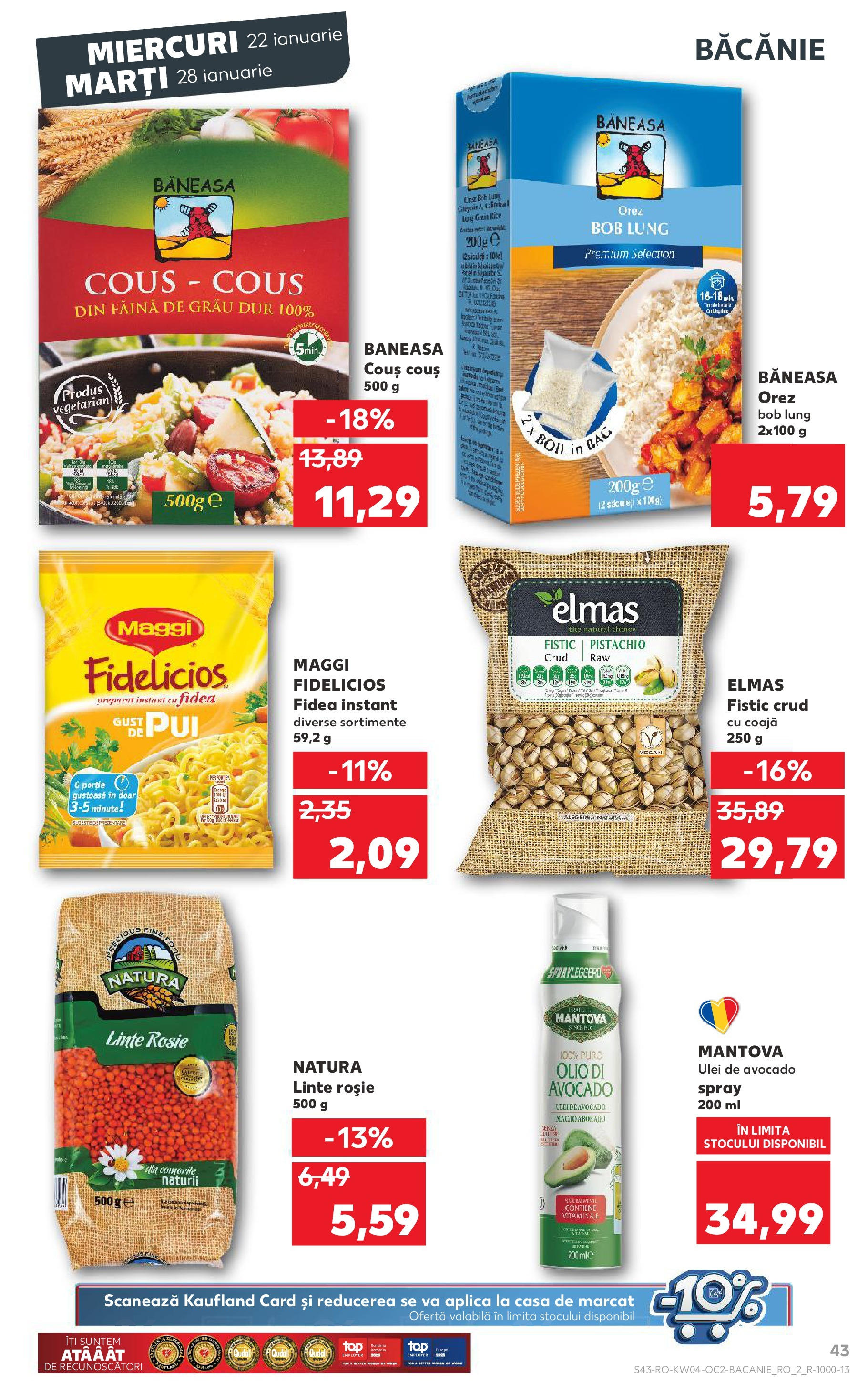 Catalog Kaufland - Bucureşti 22.01.2025 - Revista si Oferta | Pagină: 43 | Produse: Ulei, Orez, Fistic, Avocado