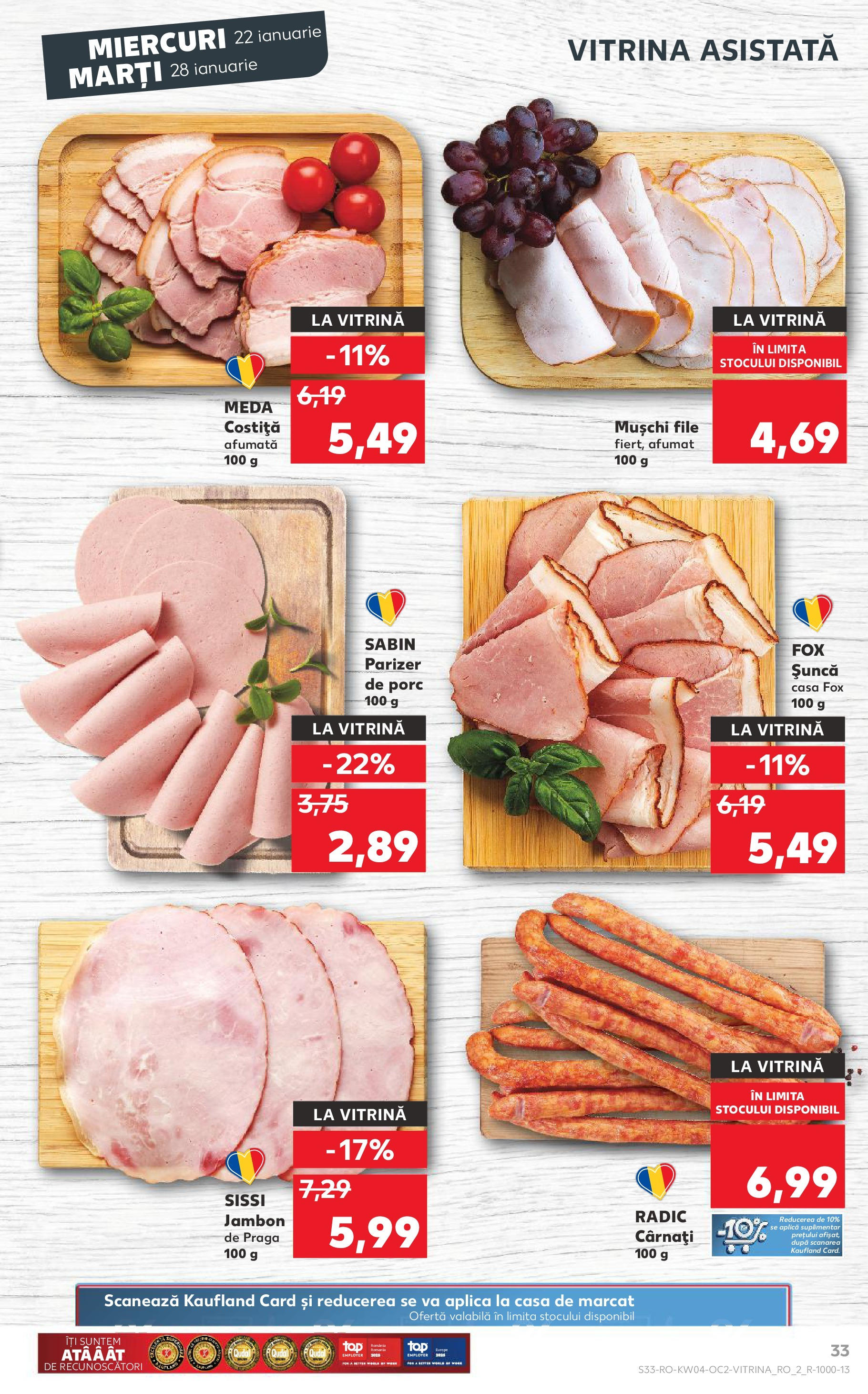 Catalog Kaufland - Bucureşti 22.01.2025 - Revista si Oferta | Pagină: 33 | Produse: Vitrină, Șuncă, Parizer, Cârnați