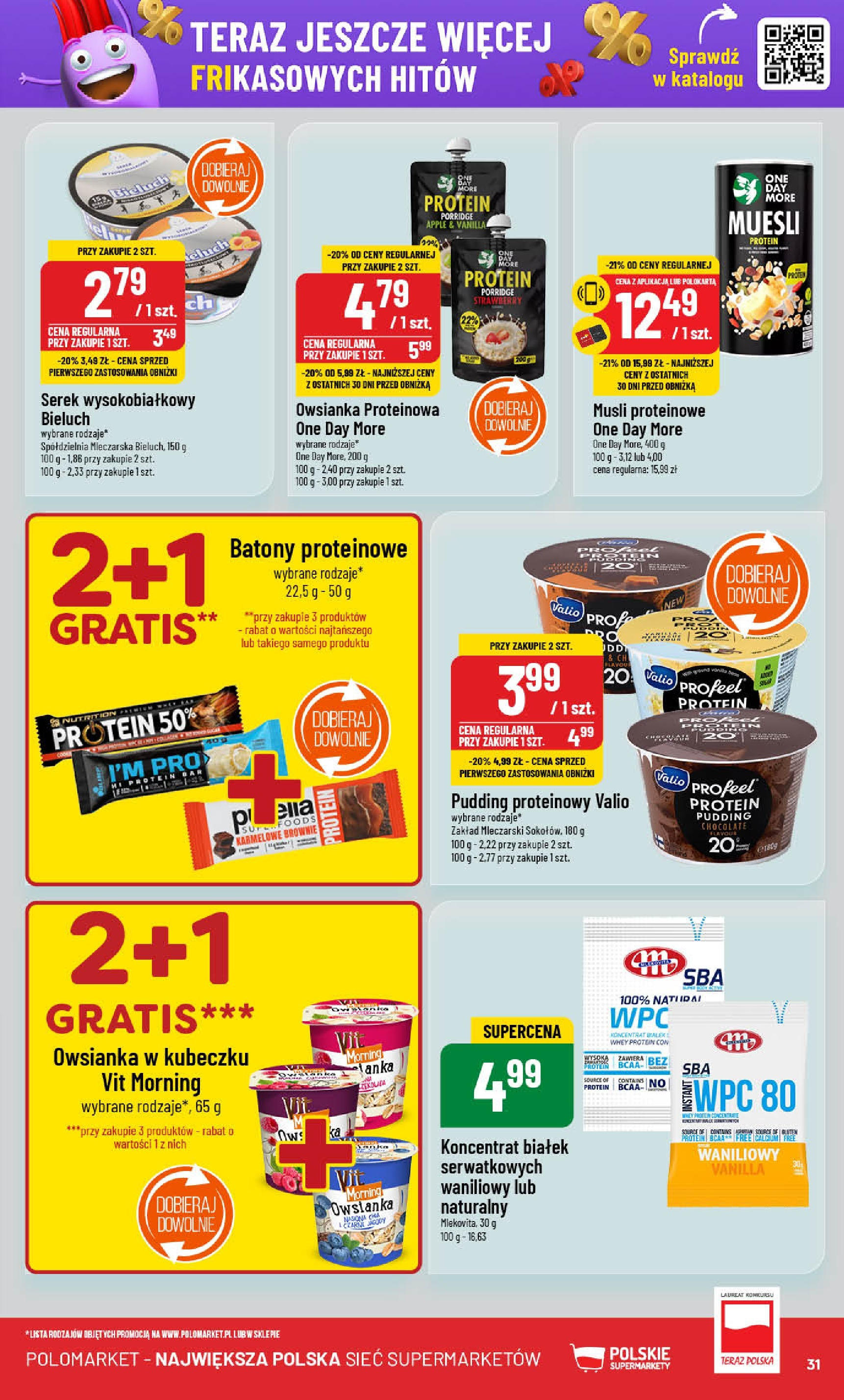 POLOmarket gazetka od jutra (22.01.2025) - Nowa PDF | Strona: 31 | Produkty: Owsianka, Serek, Owsianka proteinowa, Brownie