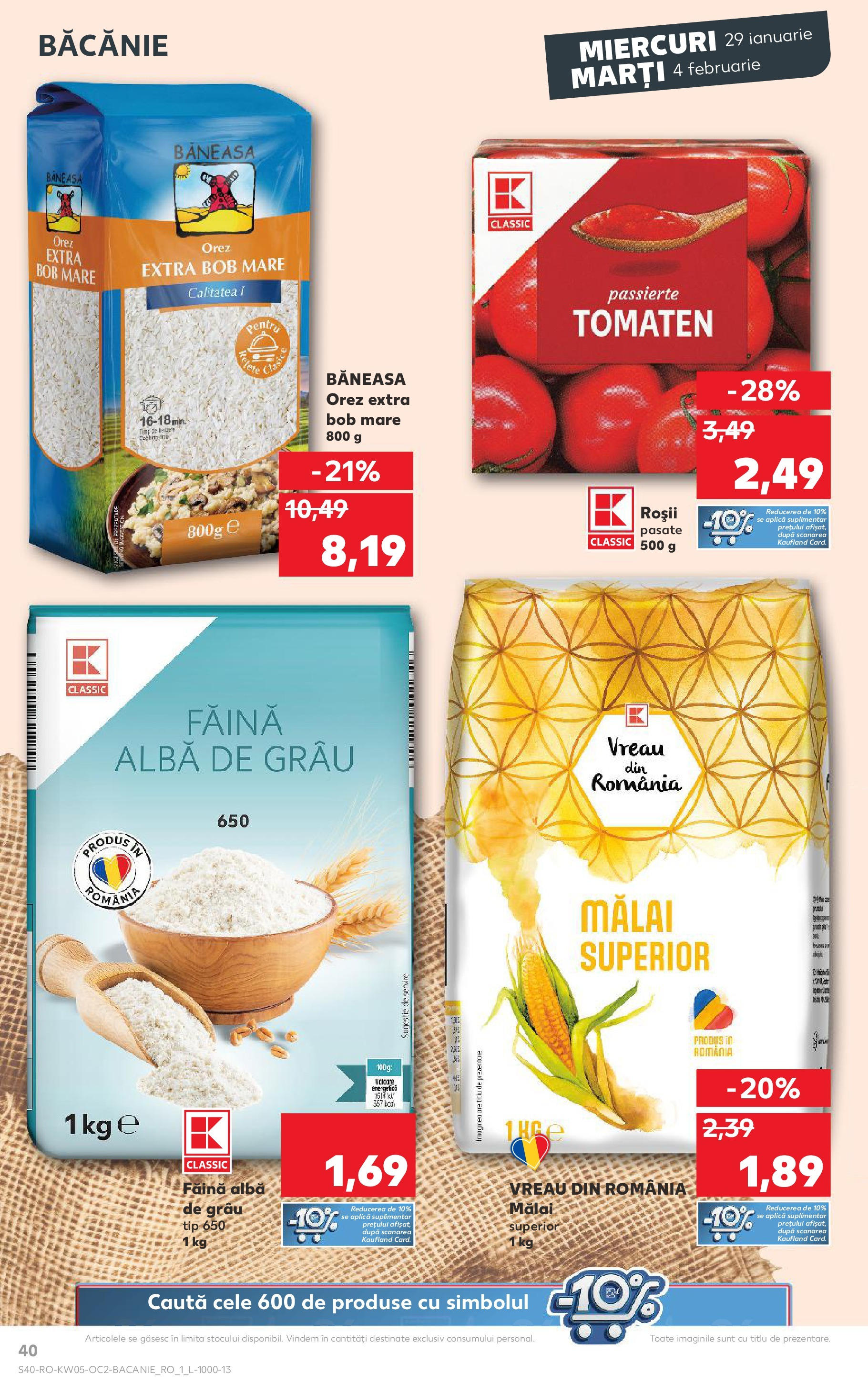 Catalog Kaufland - Deva 29.01.2025 - Revista si Oferta | Pagină: 40 | Produse: Făină, Roșii, Orez, Mălai