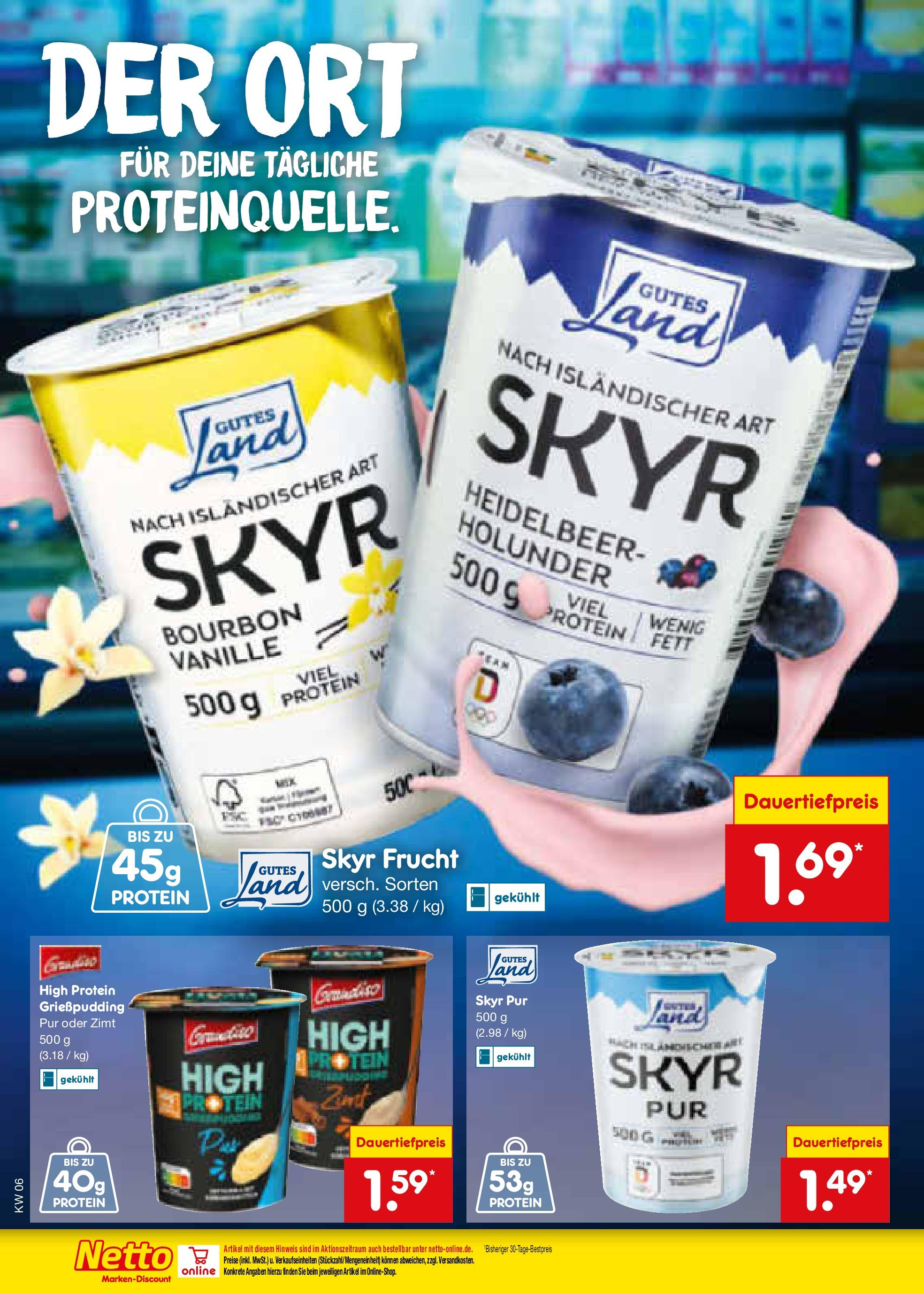 Netto Marken-Discount - Berlin, Corinthstraße 32 (ab 03.02.2025) » Angebote | Seite: 14 | Produkte: Skyr, Bourbon