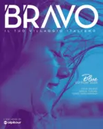 Brico Bravo Il tuo villaggio Italiano - al 30.09.2025