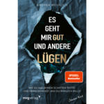 Libro Andrea Weidlich: Es geht mir gut und andere Lügen - Taschenbuch - bis 05.02.2025