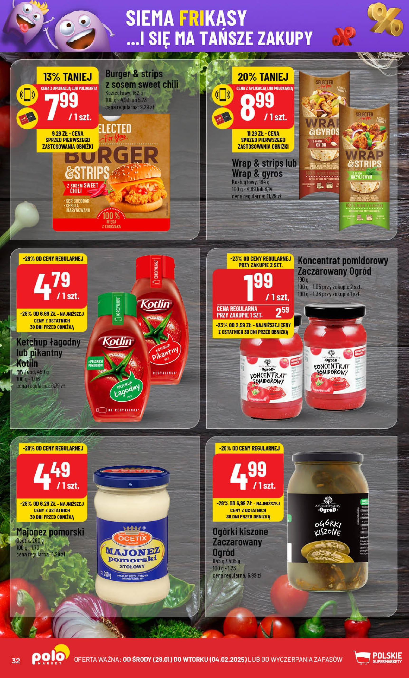 POLOmarket gazetka od jutra (29.01.2025) - Nowa PDF | Strona: 32 | Produkty: Ketchup, Koncentrat pomidorowy, Ogórki, Majonez