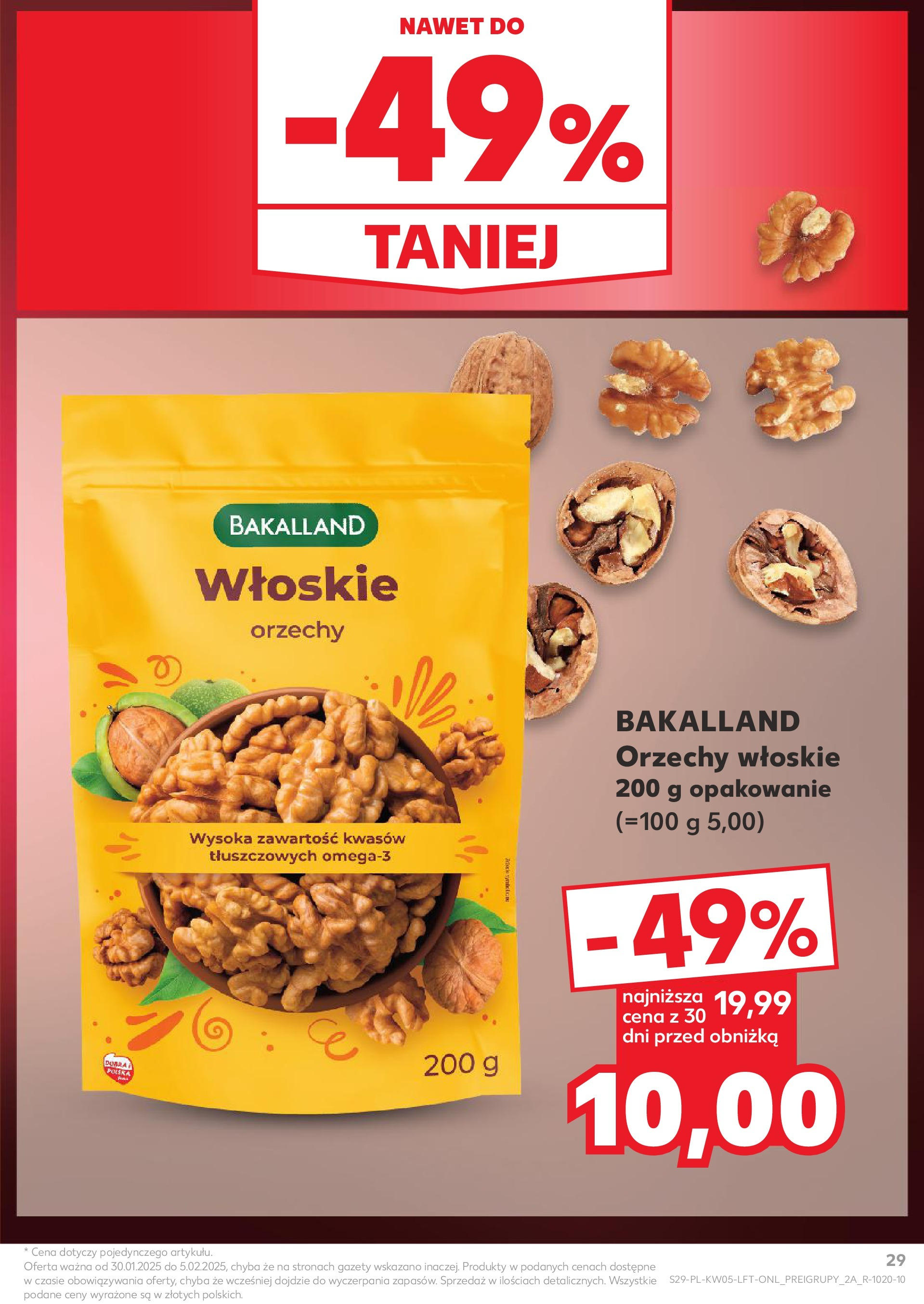 Kaufland - Kaufland Food_ważna do 05.02 od 31.01.2025 - od jutra PDF | Strona: 29 | Produkty: Orzechy włoskie, Orzechy