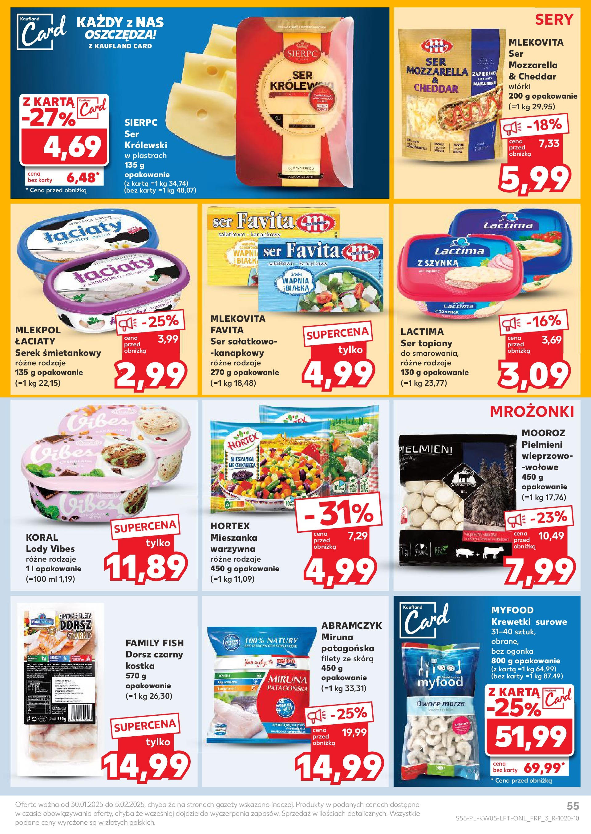 Kaufland - Kaufland Food_ważna do 05.02 od 31.01.2025 - od jutra PDF | Strona: 55 | Produkty: Ser favita, Szynka, Dorsz czarny, Sery