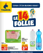 Tigros Le 14 follie! - al 11.02.2025