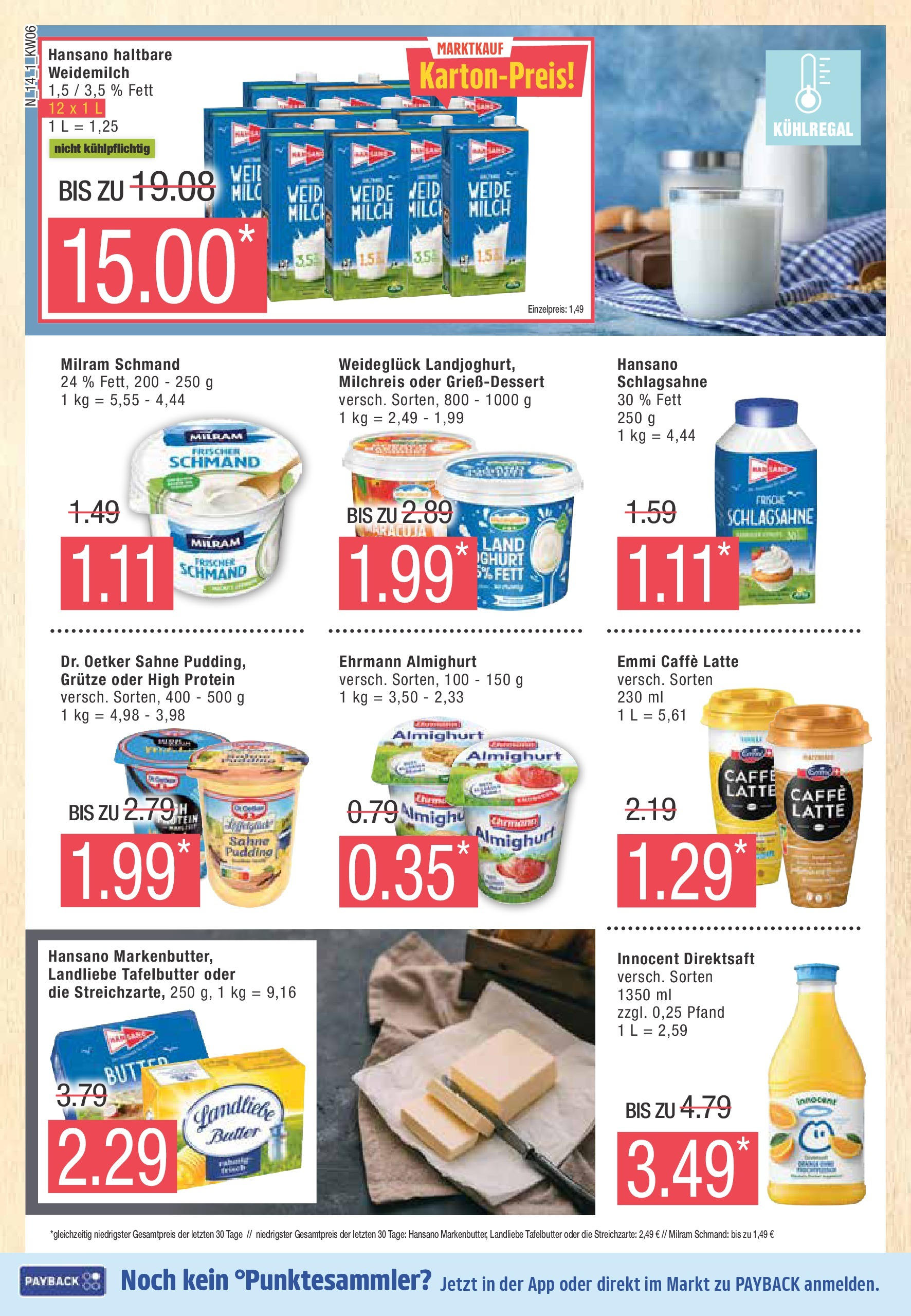 Marktkauf - Marktkauf: Wochenangebote (ab 02.02.2025) » Angebote online | Seite: 14 | Produkte: Schlagsahne, Milch, Butter, Sahne