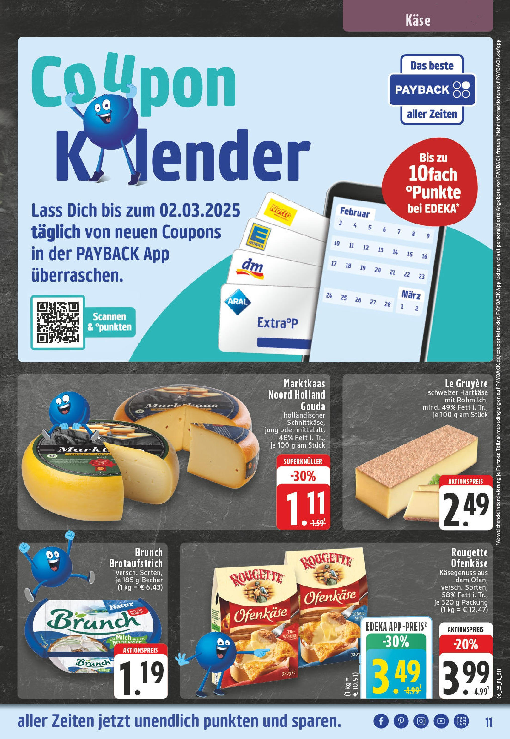 Edeka - EDEKA: Wochenangebote (ab 02.02.2025) » Angebote Online | Seite: 11 | Produkte: Käse, Gouda, Rougette ofenkase