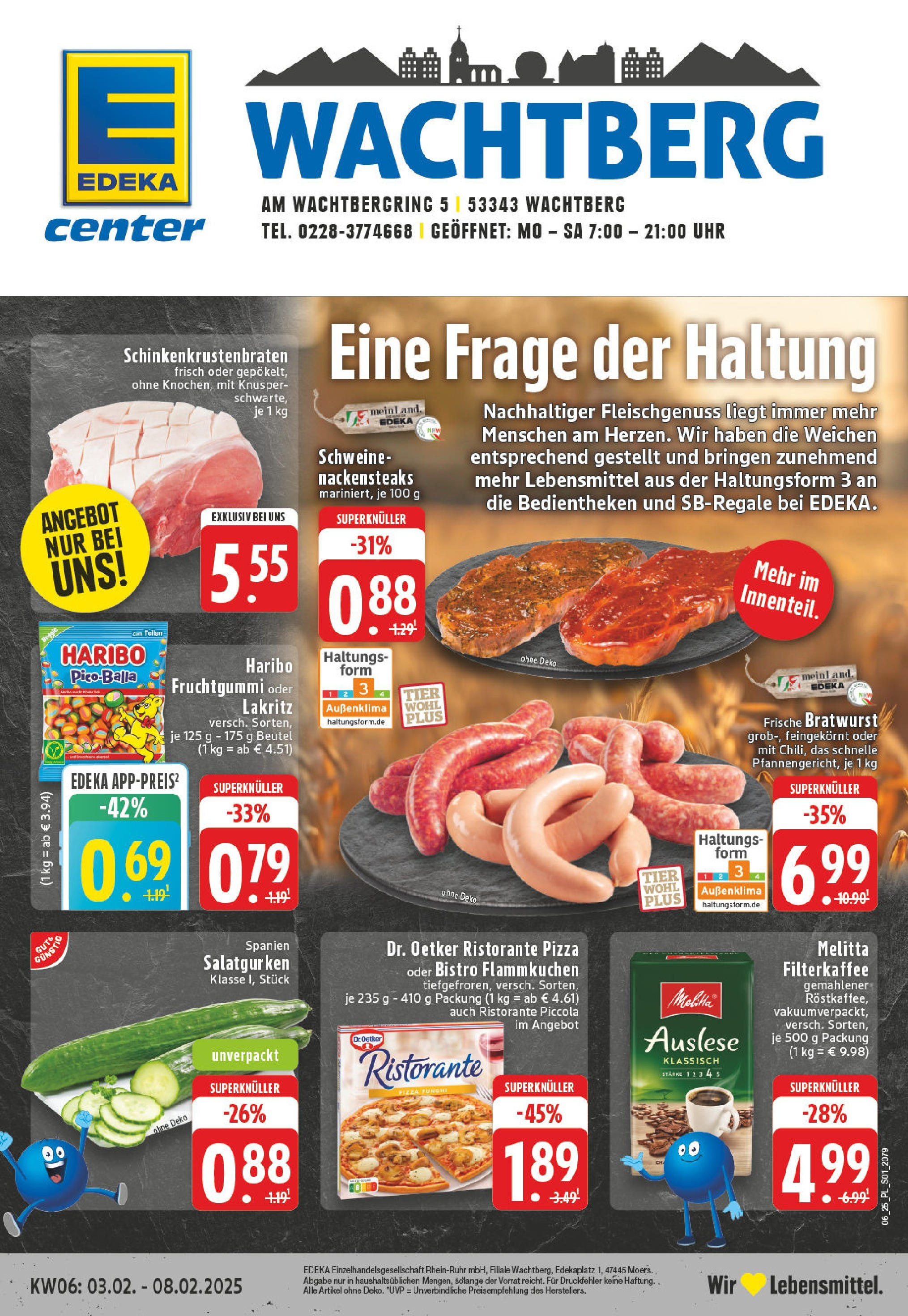 E center Prospekt Wachtberg - Berkum, Am Wachtbergring 5 (ab 03.02.2025) » Angebote Online | Seite: 1 | Produkte: Nackensteaks, Melitta, Haribo, Bratwurst