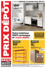 Brico Dépôt Votre intérieur 100% arrivages et à prix dépôt. - au 20.02.2025