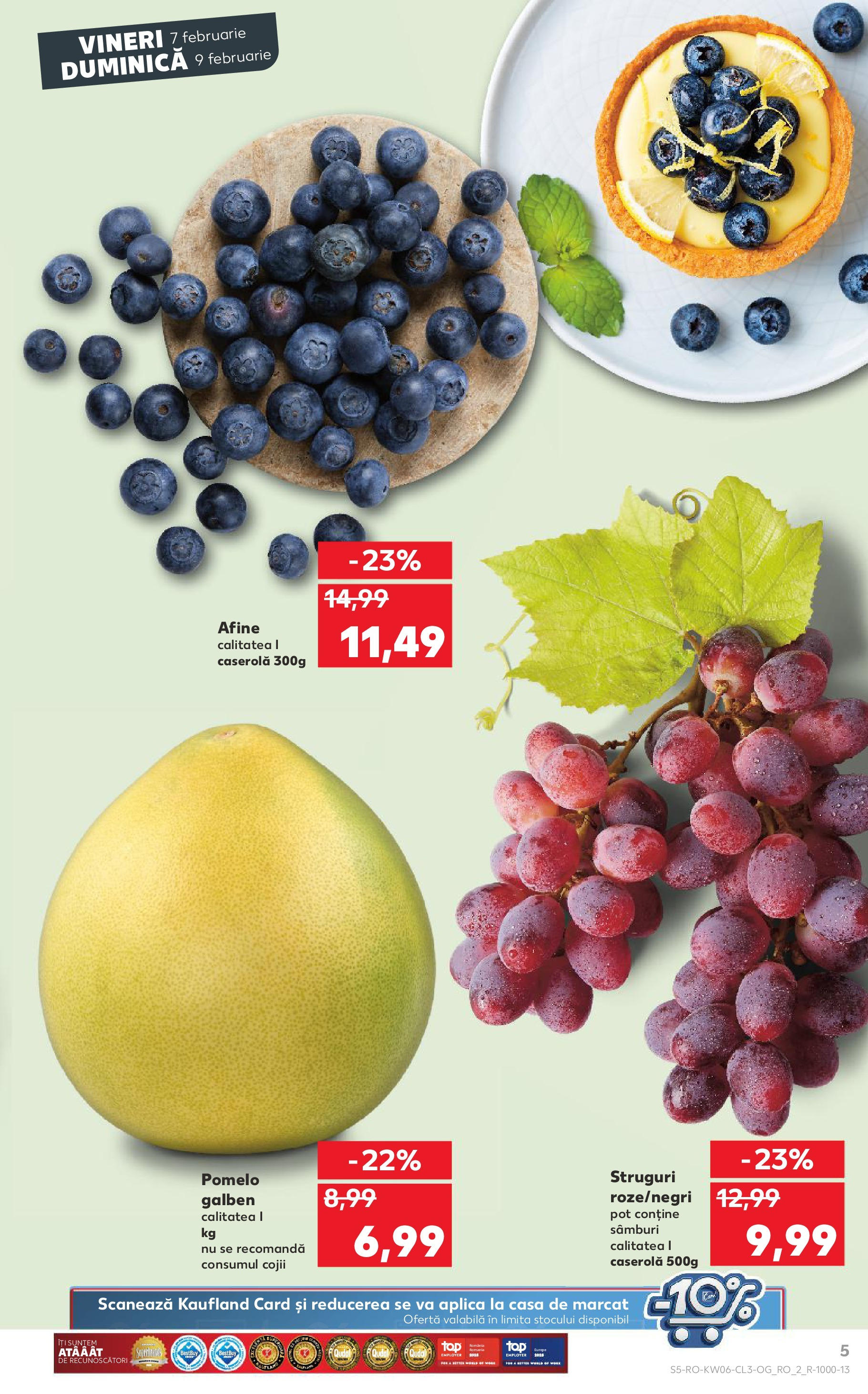 Catalog Kaufland - Bucureşti 07.02.2025 - Revista si Oferta | Pagină: 5 | Produse: Struguri, Afine