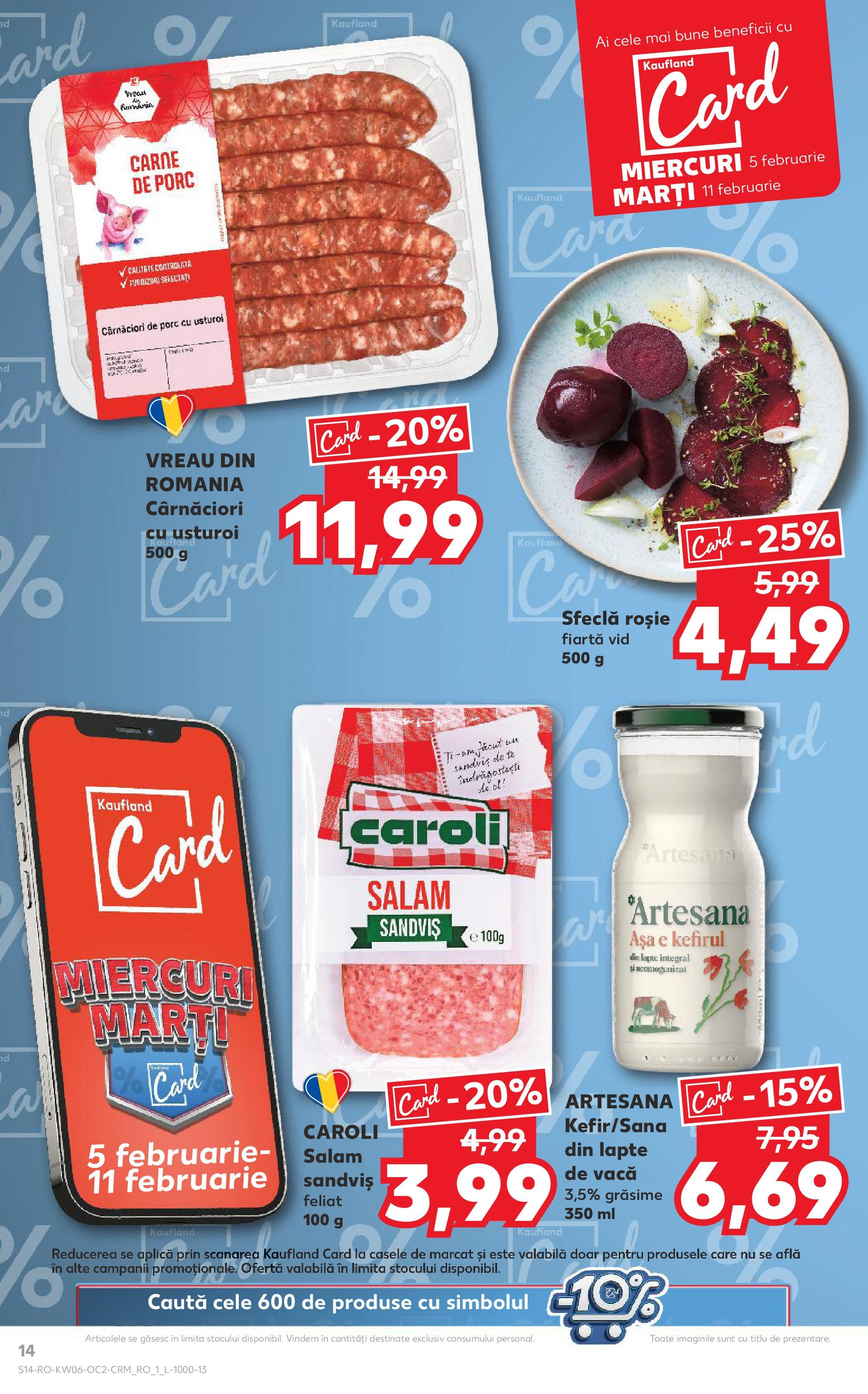 Catalog Kaufland - Bucureşti 05.02.2025 - Revista si Oferta | Pagină: 14 | Produse: Salam, Carne De Porc, Usturoi, Sfeclă