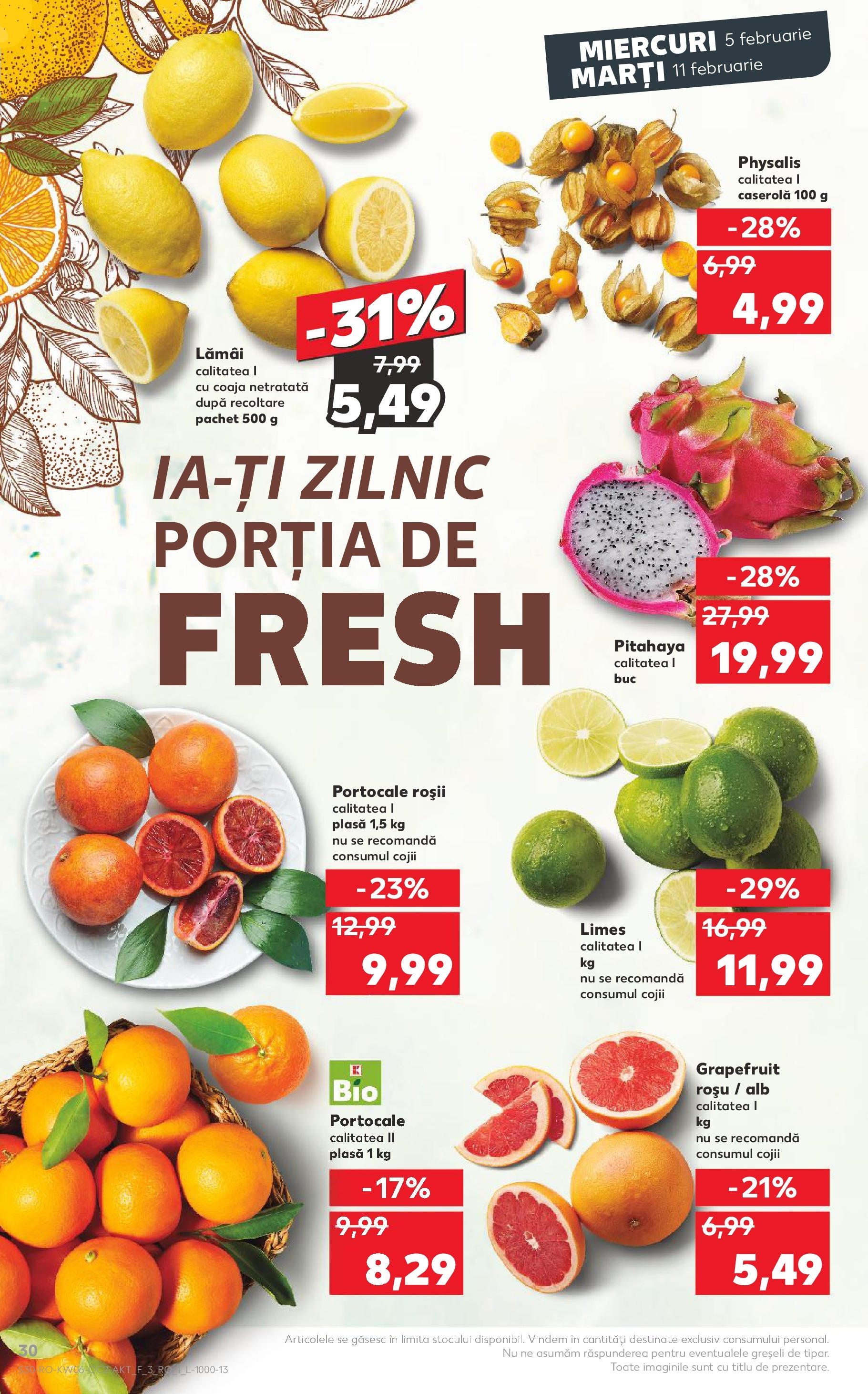 Catalog Kaufland - Bucureşti 05.02.2025 - Revista si Oferta | Pagină: 30 | Produse: Portocale, Roșii