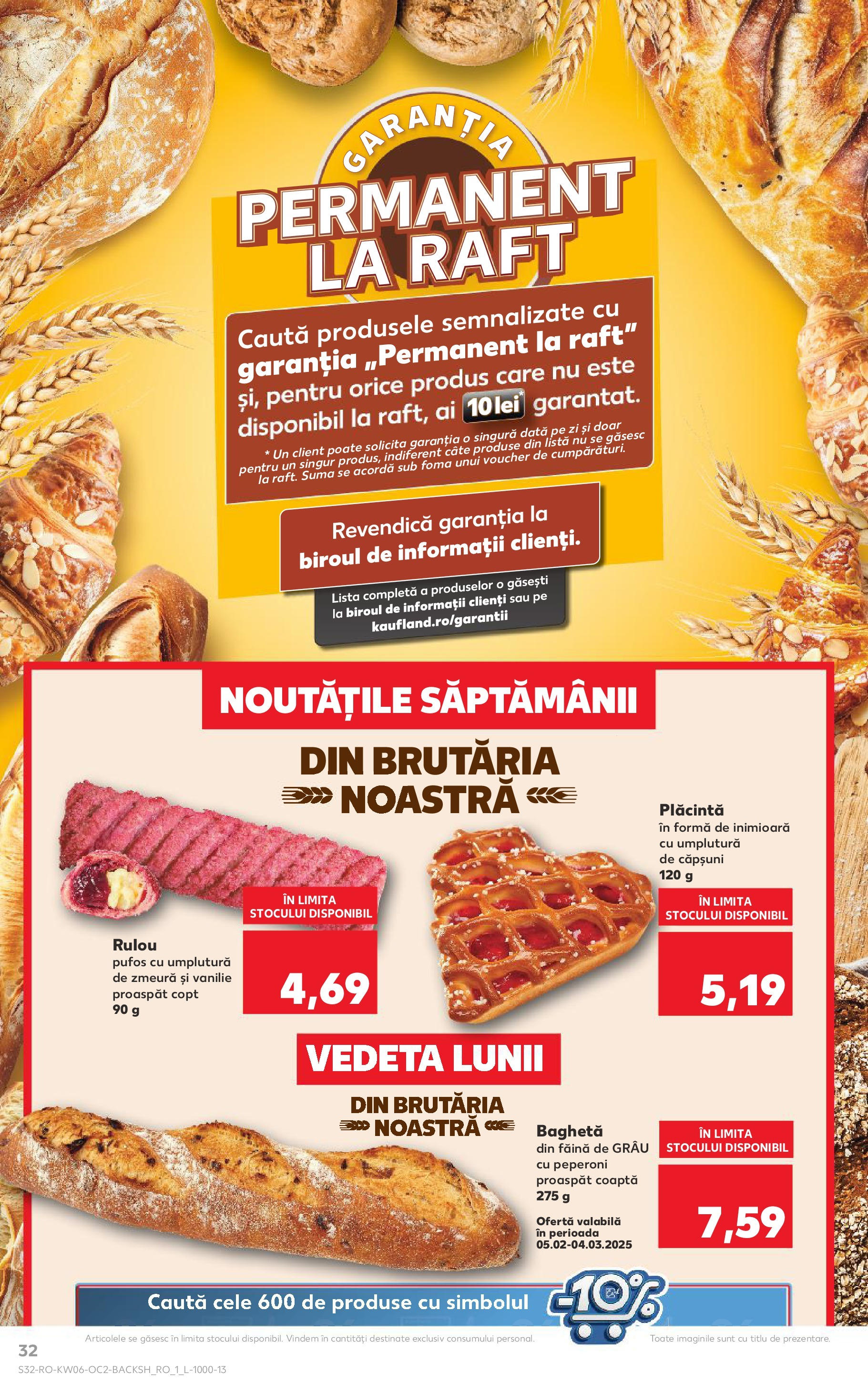 Catalog Kaufland - Bucureşti 05.02.2025 - Revista si Oferta | Pagină: 32 | Produse: Zmeură, Raft, Făină, Căpșuni