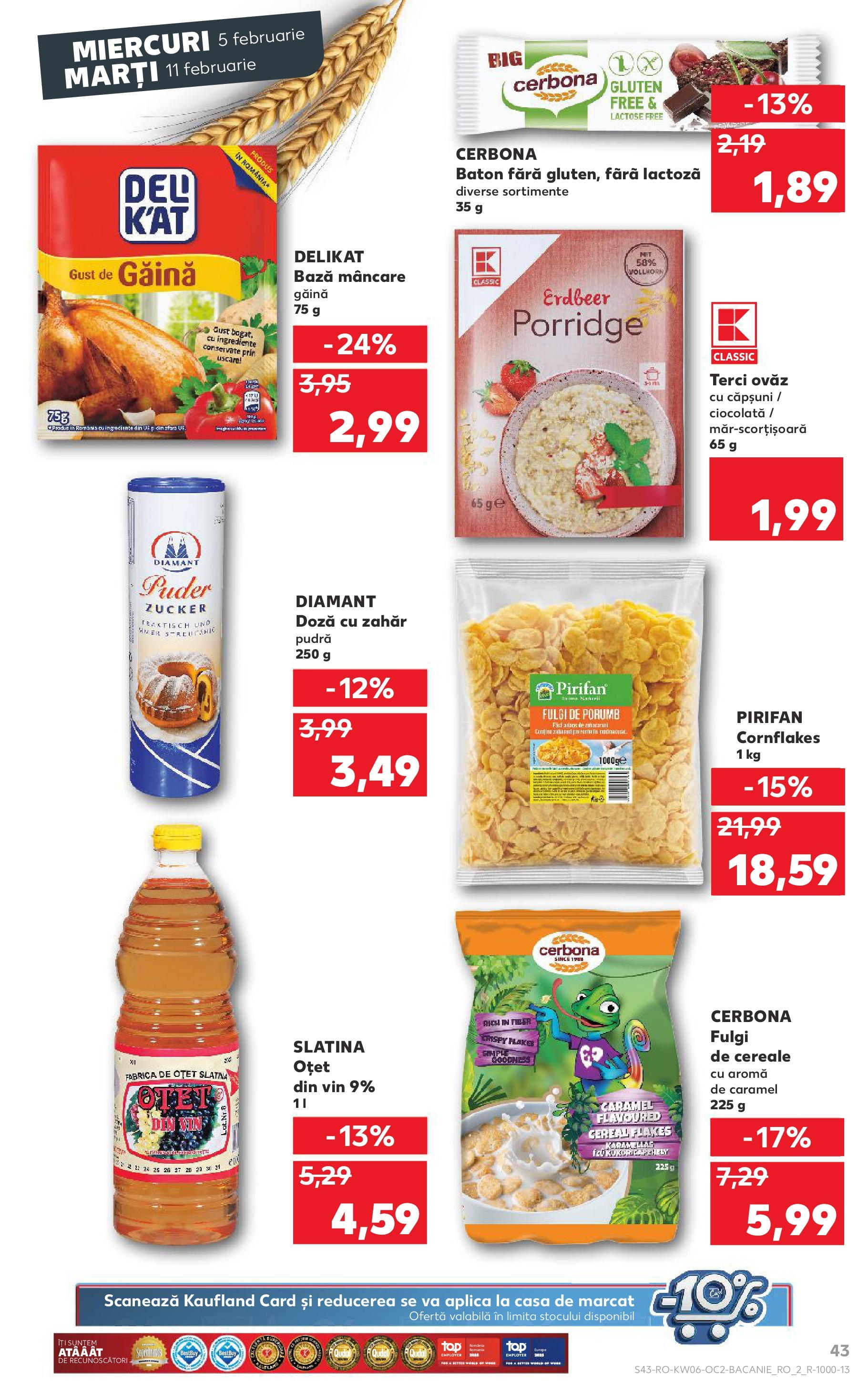 Catalog Kaufland - Bucureşti 05.02.2025 - Revista si Oferta | Pagină: 43 | Produse: Ciocolată, Vin, Cereale, Porumb