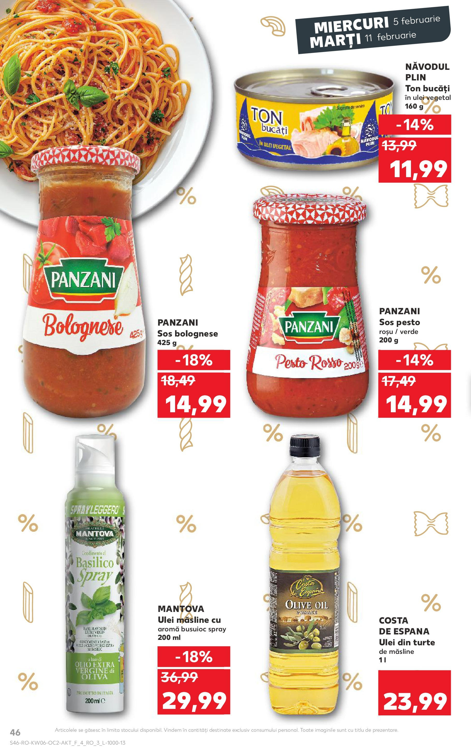 Catalog Kaufland - Bucureşti 05.02.2025 - Revista si Oferta | Pagină: 46 | Produse: Măsline, Ulei, Sos