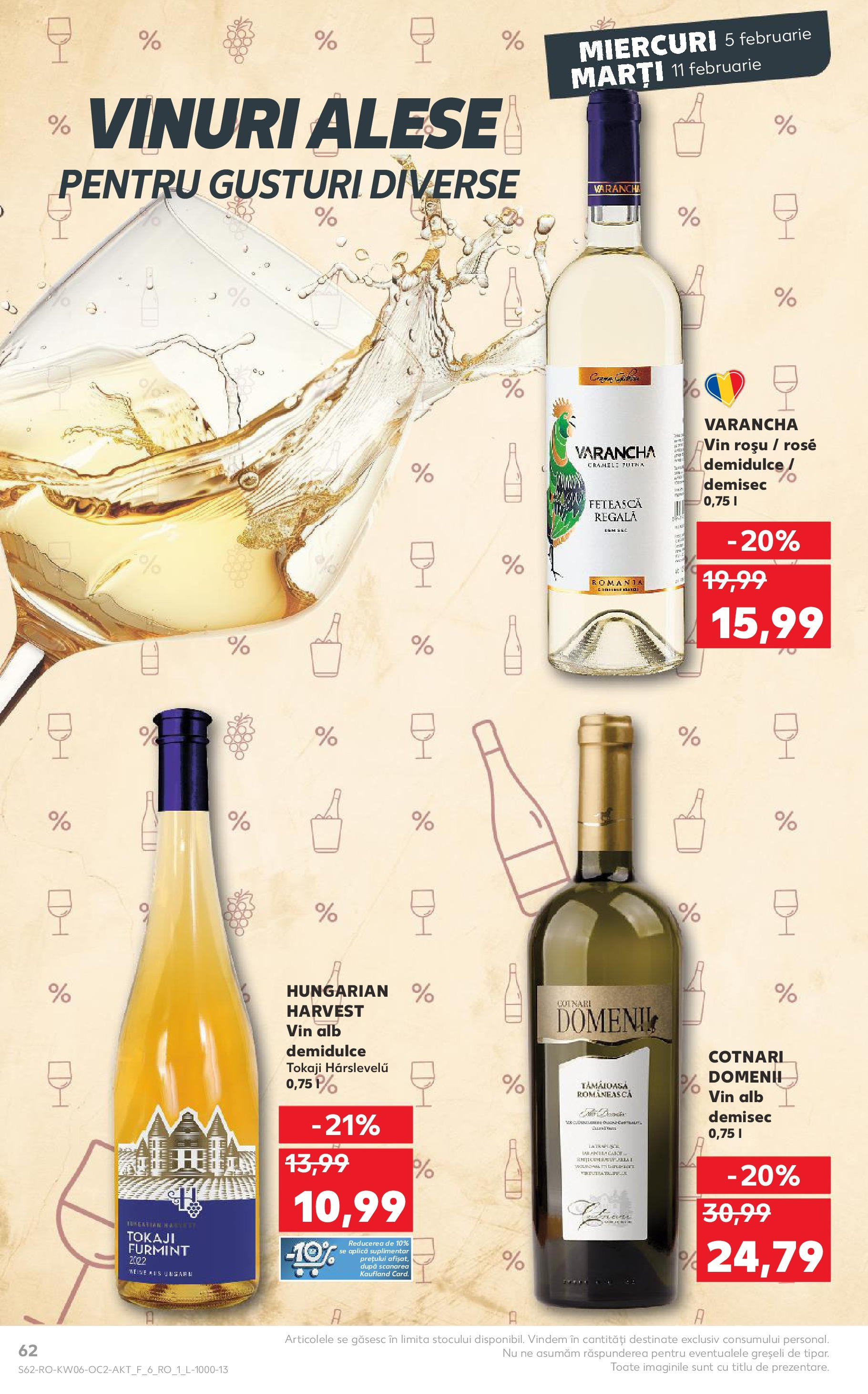 Catalog Kaufland - Bucureşti 05.02.2025 - Revista si Oferta | Pagină: 62 | Produse: Vin