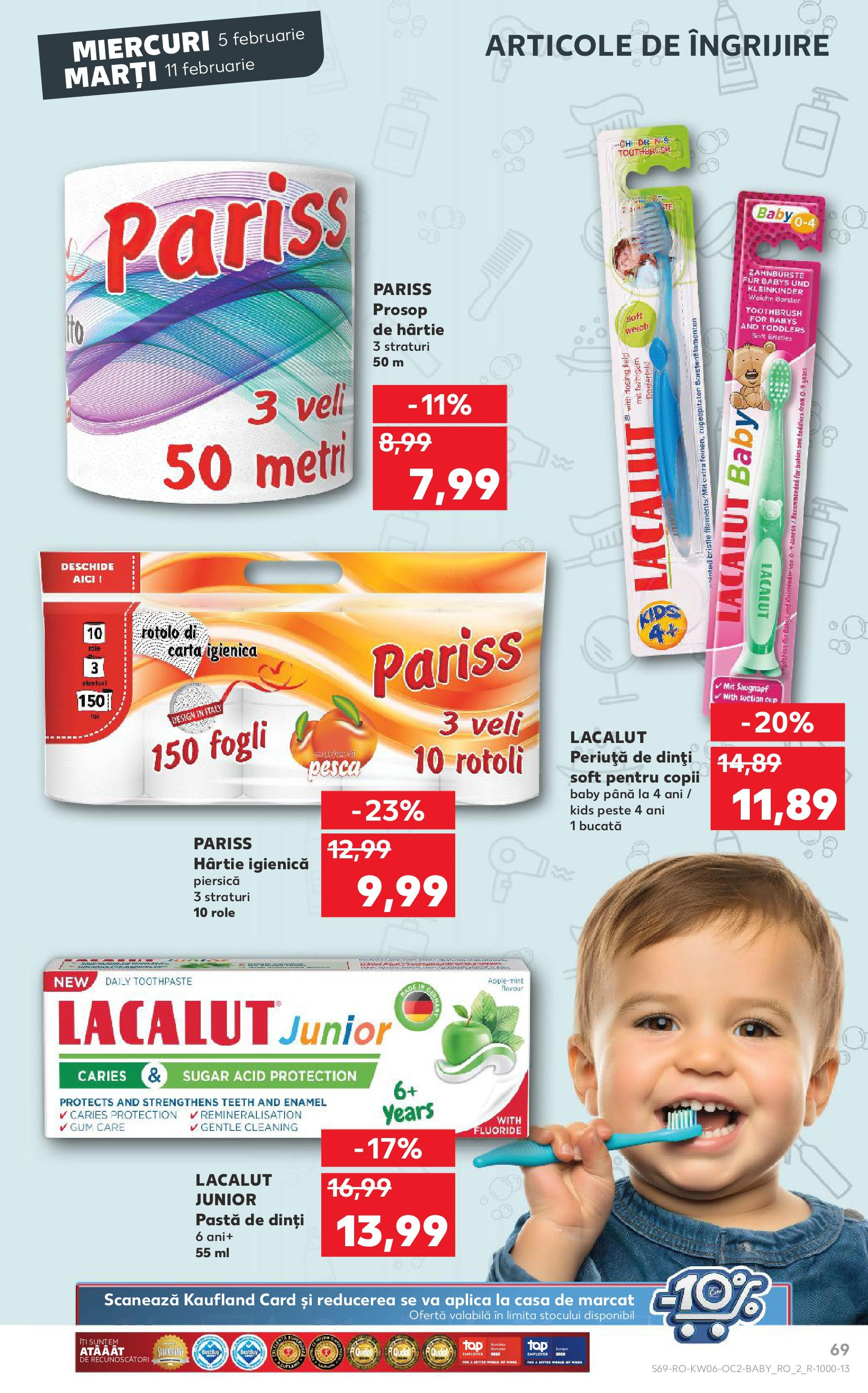 Catalog Kaufland - Bucureşti 05.02.2025 - Revista si Oferta | Pagină: 69 | Produse: Piersică, Role, Pește, Periuță de dinți