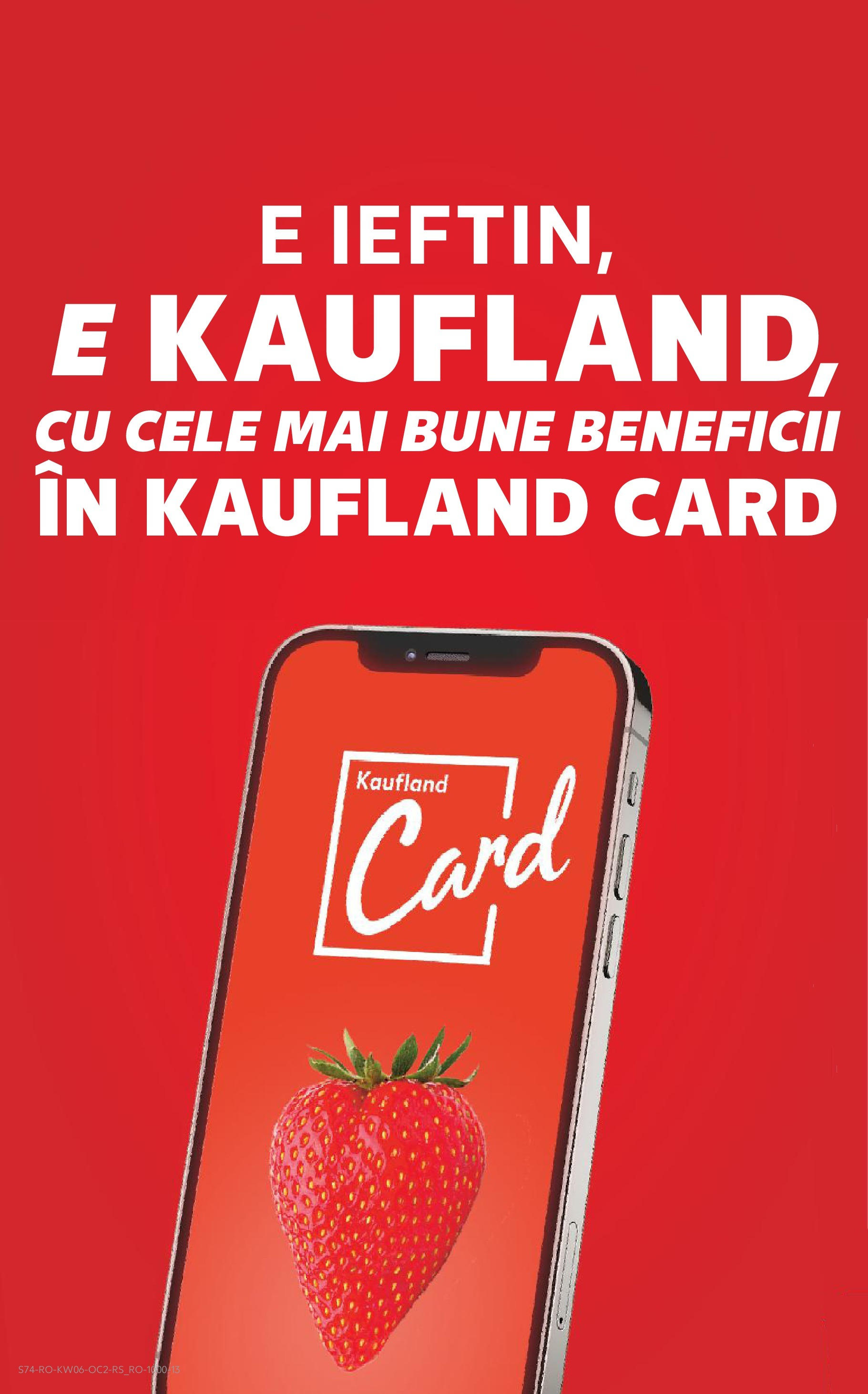 Catalog Kaufland - Bucureşti 05.02.2025 - Revista si Oferta | Pagină: 74