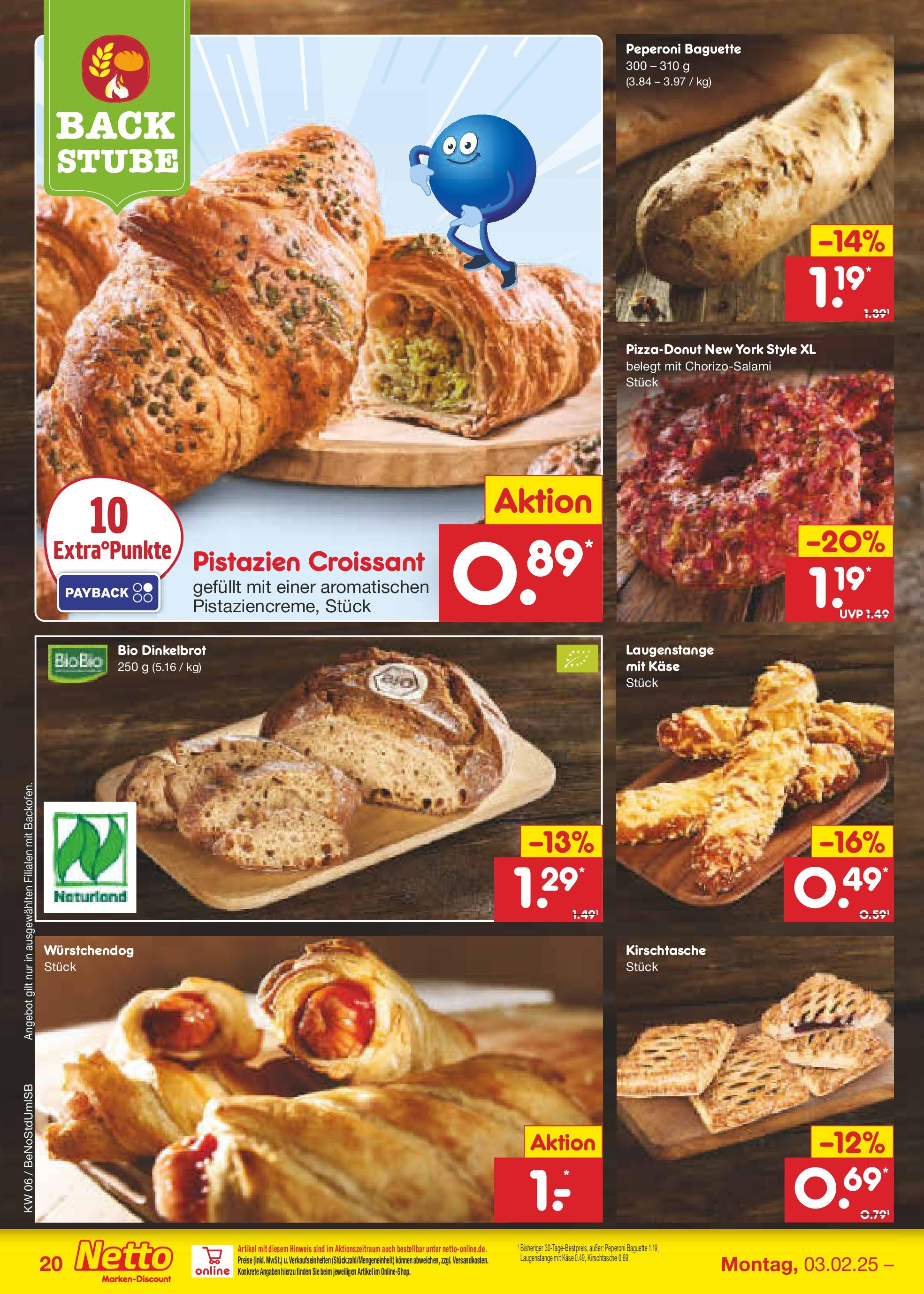 Netto Marken-Discount - Berlin, Corinthstraße 32 (ab 03.02.2025) » Angebote | Seite: 32 | Produkte: Käse, Baguette, Pistazien, Croissant