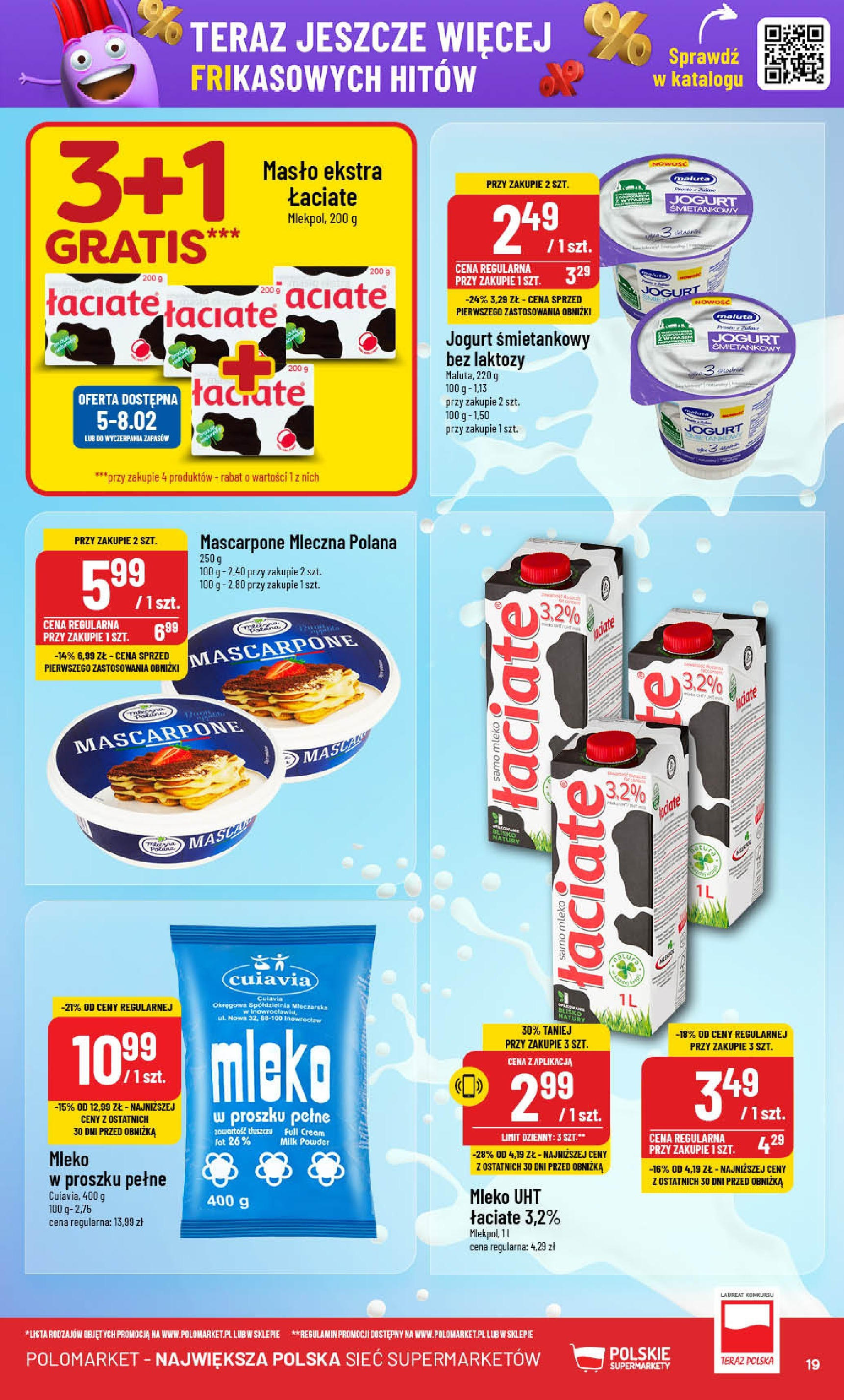 POLOmarket gazetka od jutra (05.02.2025) - Nowa PDF | Strona: 19 | Produkty: Bez laktozy, Jogurt bez laktozy, Mascarpone, Mleko