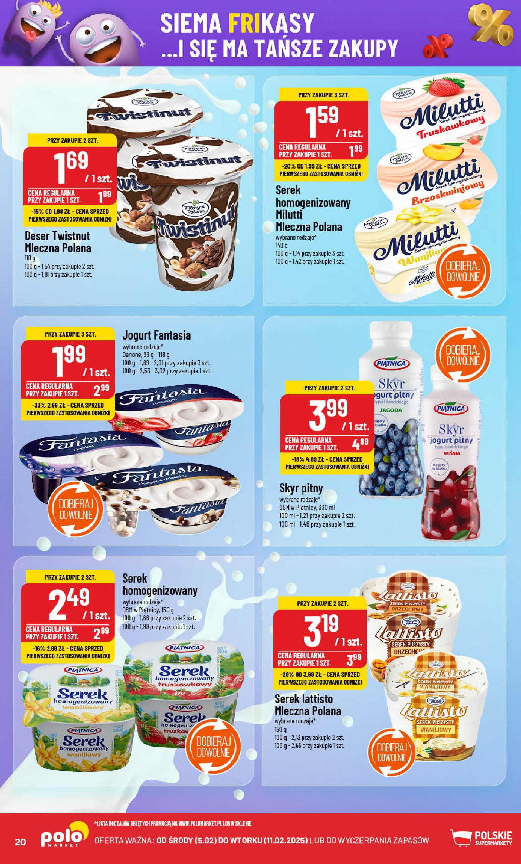 POLOmarket gazetka od jutra (05.02.2025) - Nowa PDF | Strona: 20 | Produkty: Serek homogenizowany, Jogurt pitny, Jogurt, Skyr