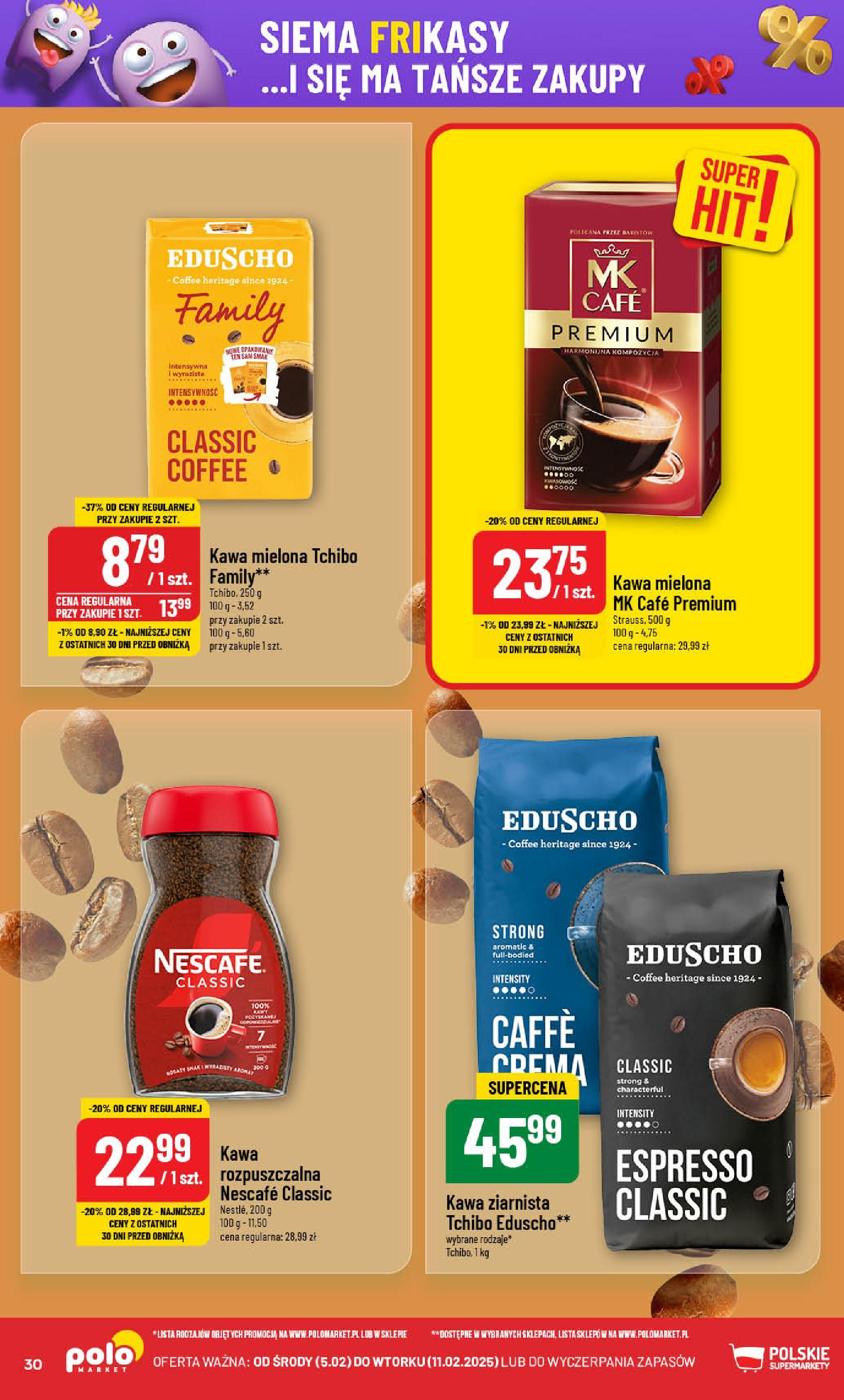 POLOmarket gazetka od jutra (05.02.2025) - Nowa PDF | Strona: 30 | Produkty: Nescafe, Kawa ziarnista, Tchibo, Kawa