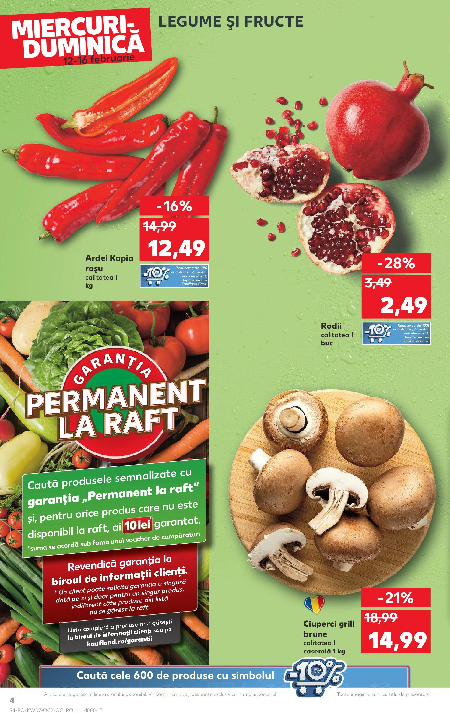 Catalog Kaufland - Bucureşti 12.02.2025 - Revista si Oferta | Pagină: 4 | Produse: Grill, Ciuperci, Legume, Fructe