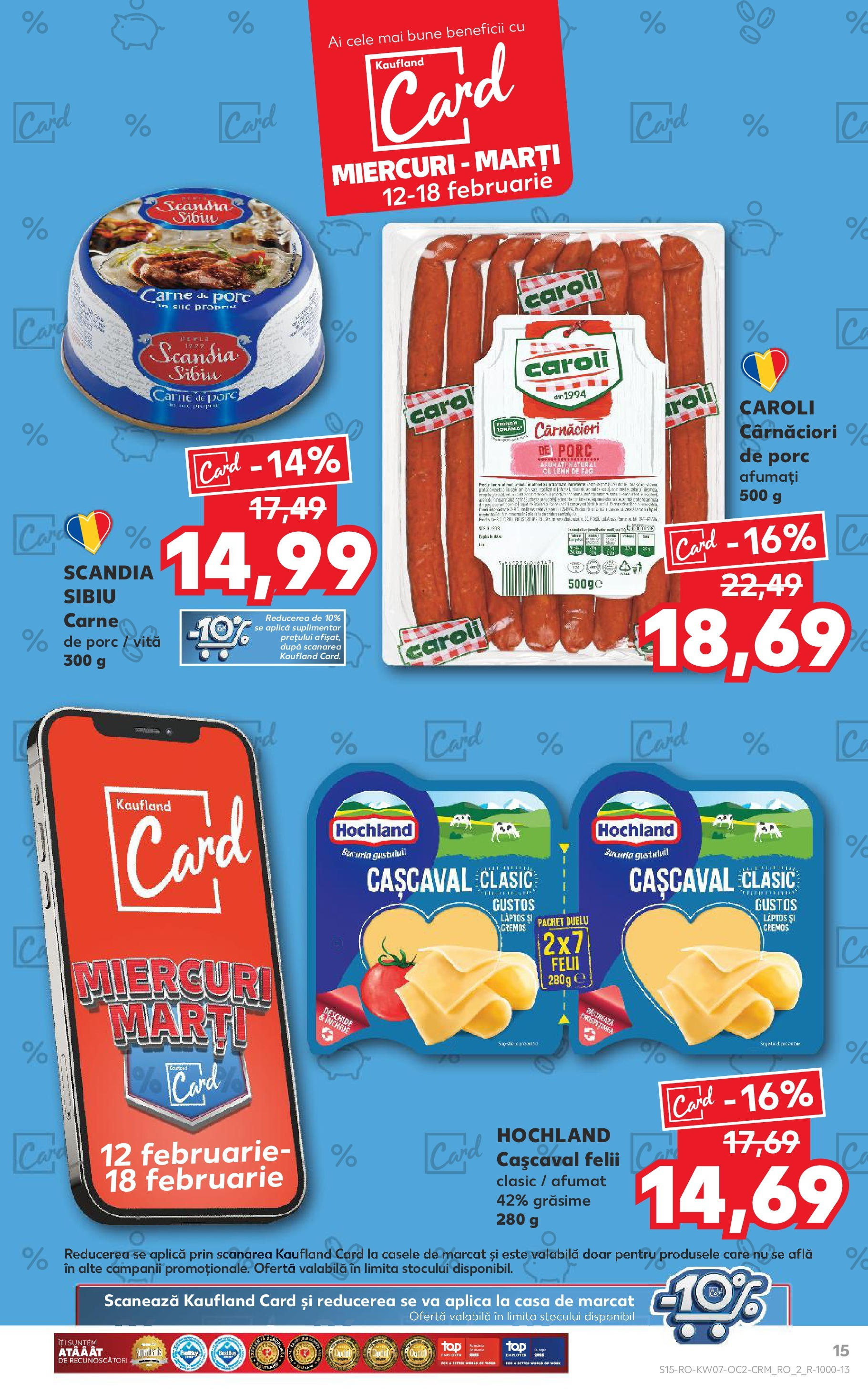 Catalog Kaufland - Bucureşti 12.02.2025 - Revista si Oferta | Pagină: 15 | Produse: Cașcaval, Suc, Carne De Porc