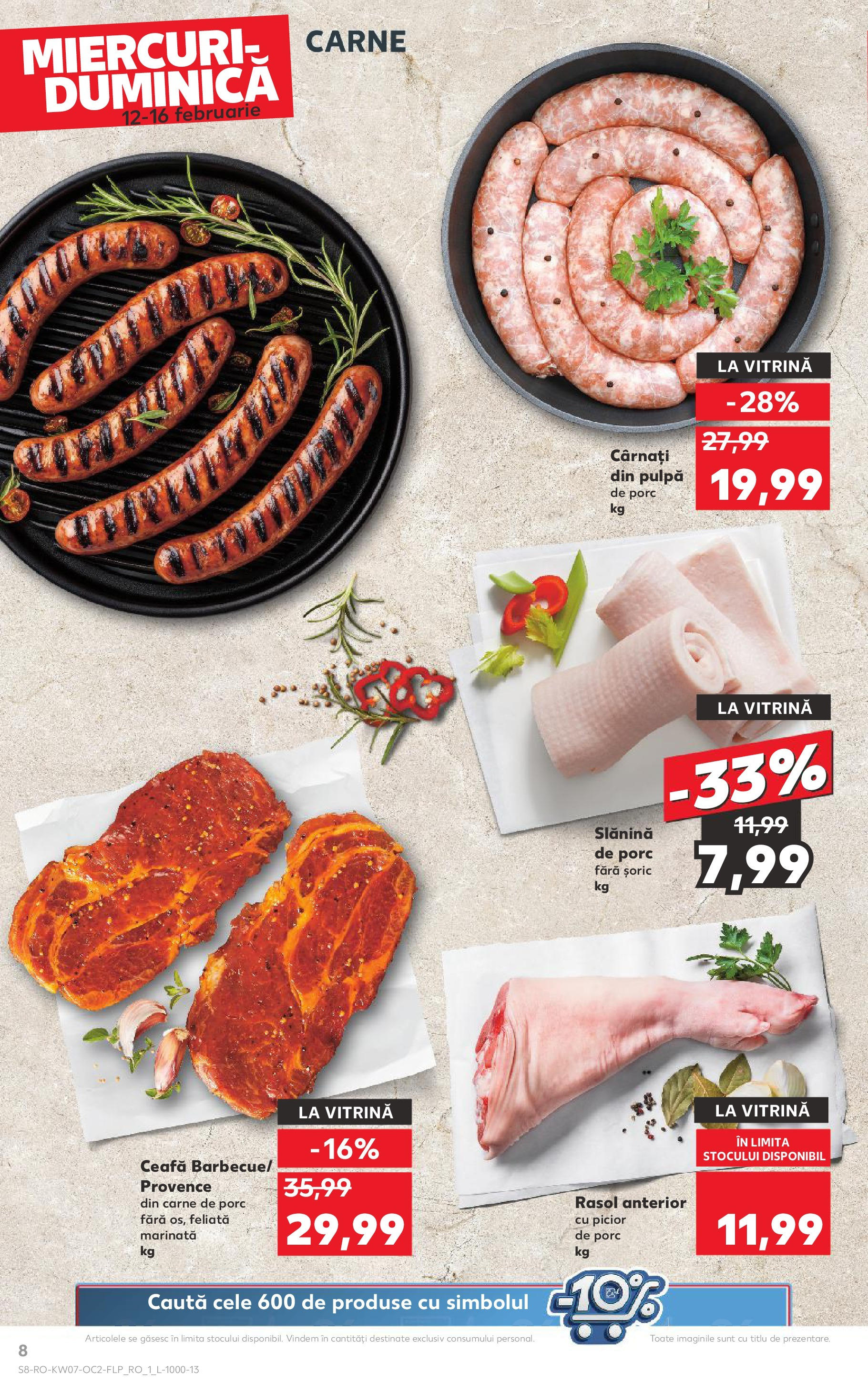 Catalog Kaufland - Bucureşti 12.02.2025 - Revista si Oferta | Pagină: 8 | Produse: Vitrină, Carne De Porc, Rasol, Cârnați