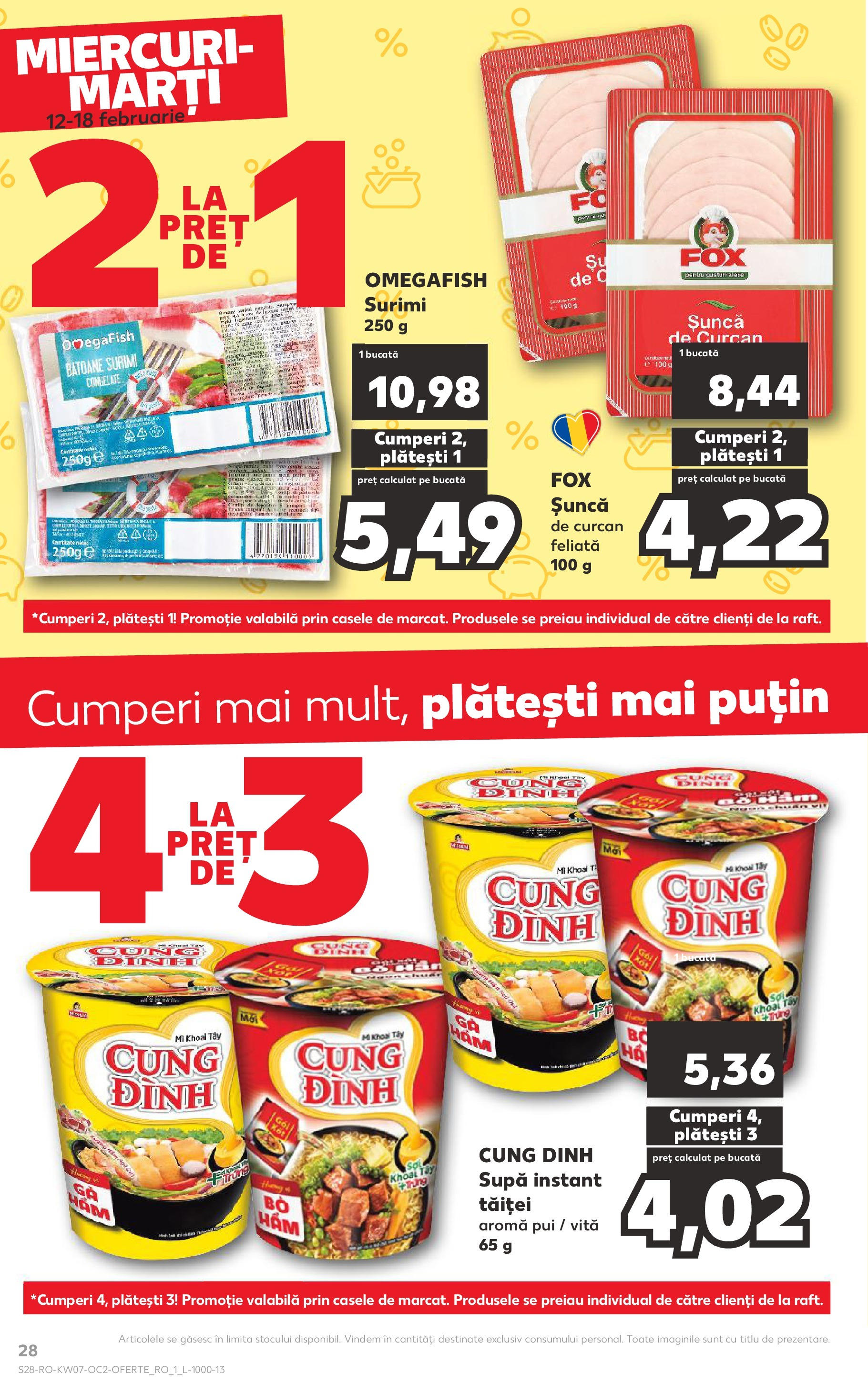 Catalog Kaufland - Bucureşti 12.02.2025 - Revista si Oferta | Pagină: 28 | Produse: Șuncă