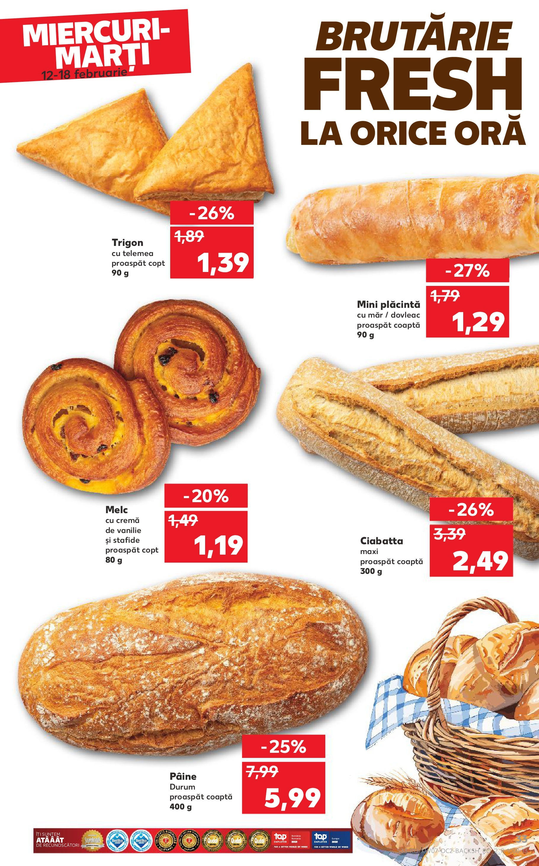 Catalog Kaufland - Bucureşti 12.02.2025 - Revista si Oferta | Pagină: 33 | Produse: Dovleac, Plăcintă, Pâine, Stafide