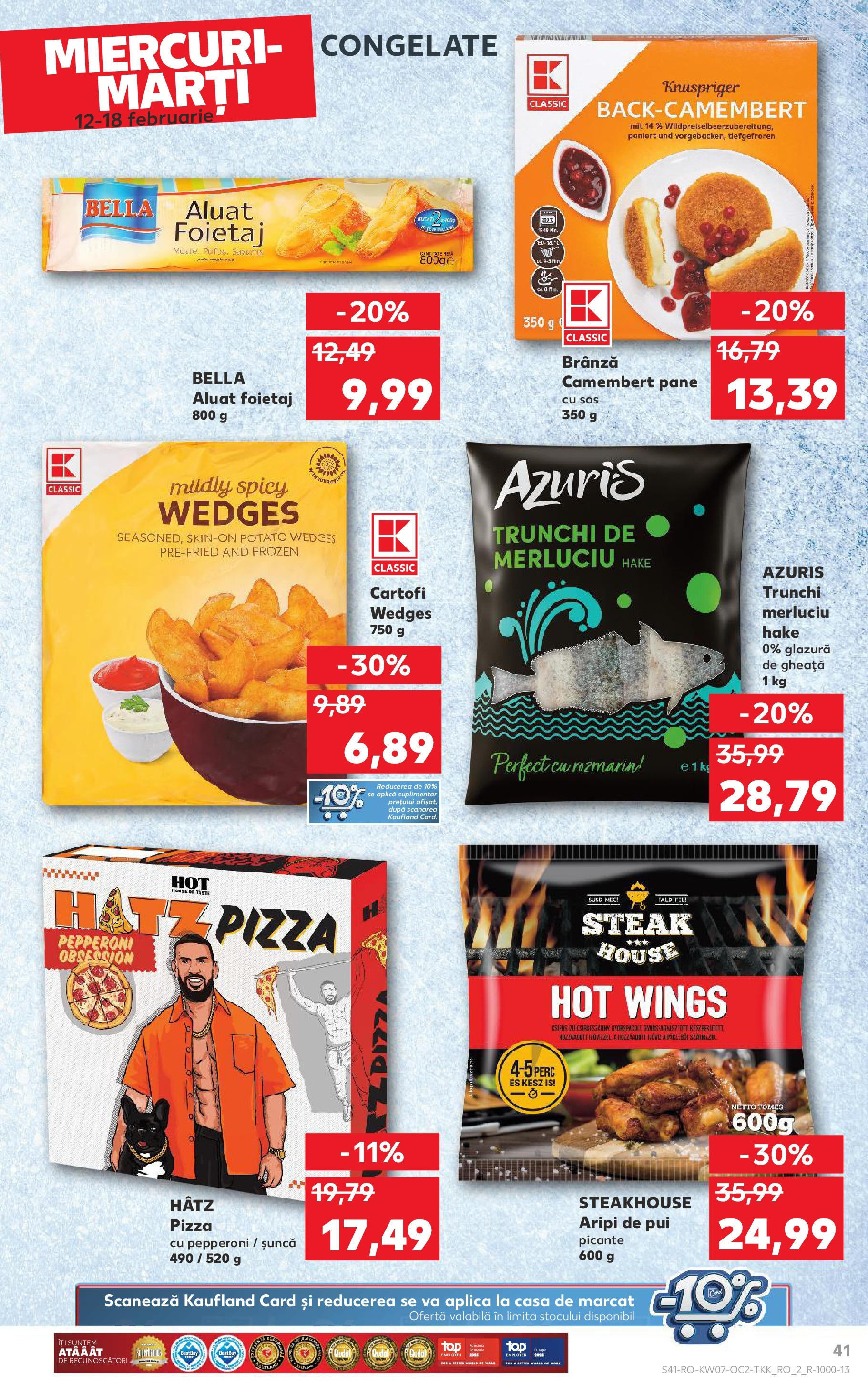 Catalog Kaufland - Bucureşti 12.02.2025 - Revista si Oferta | Pagină: 41 | Produse: Aluat, Șuncă, Cartofi, Sos