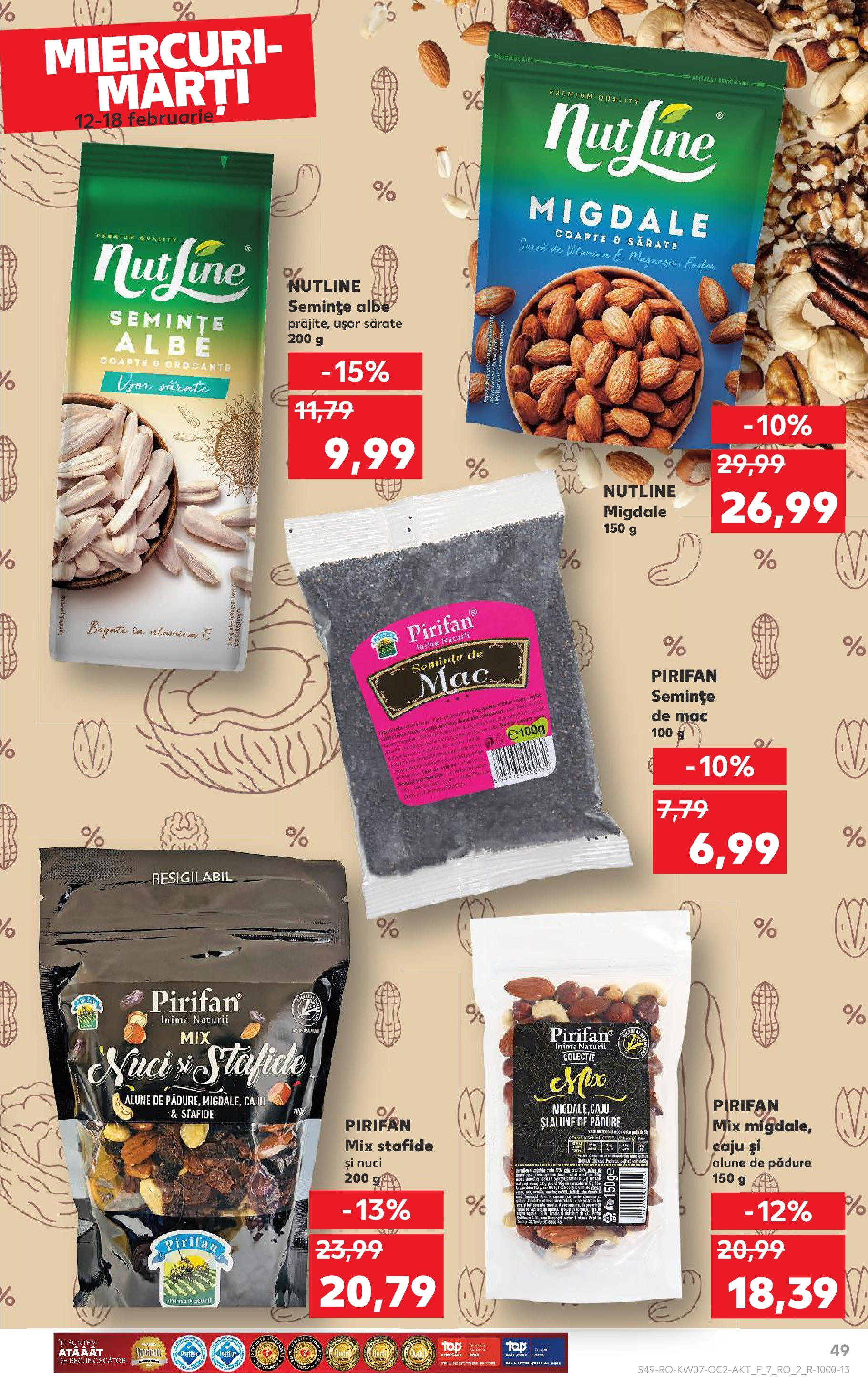 Catalog Kaufland - Bucureşti 12.02.2025 - Revista si Oferta | Pagină: 49 | Produse: Semințe, Alune, Caju, Stafide