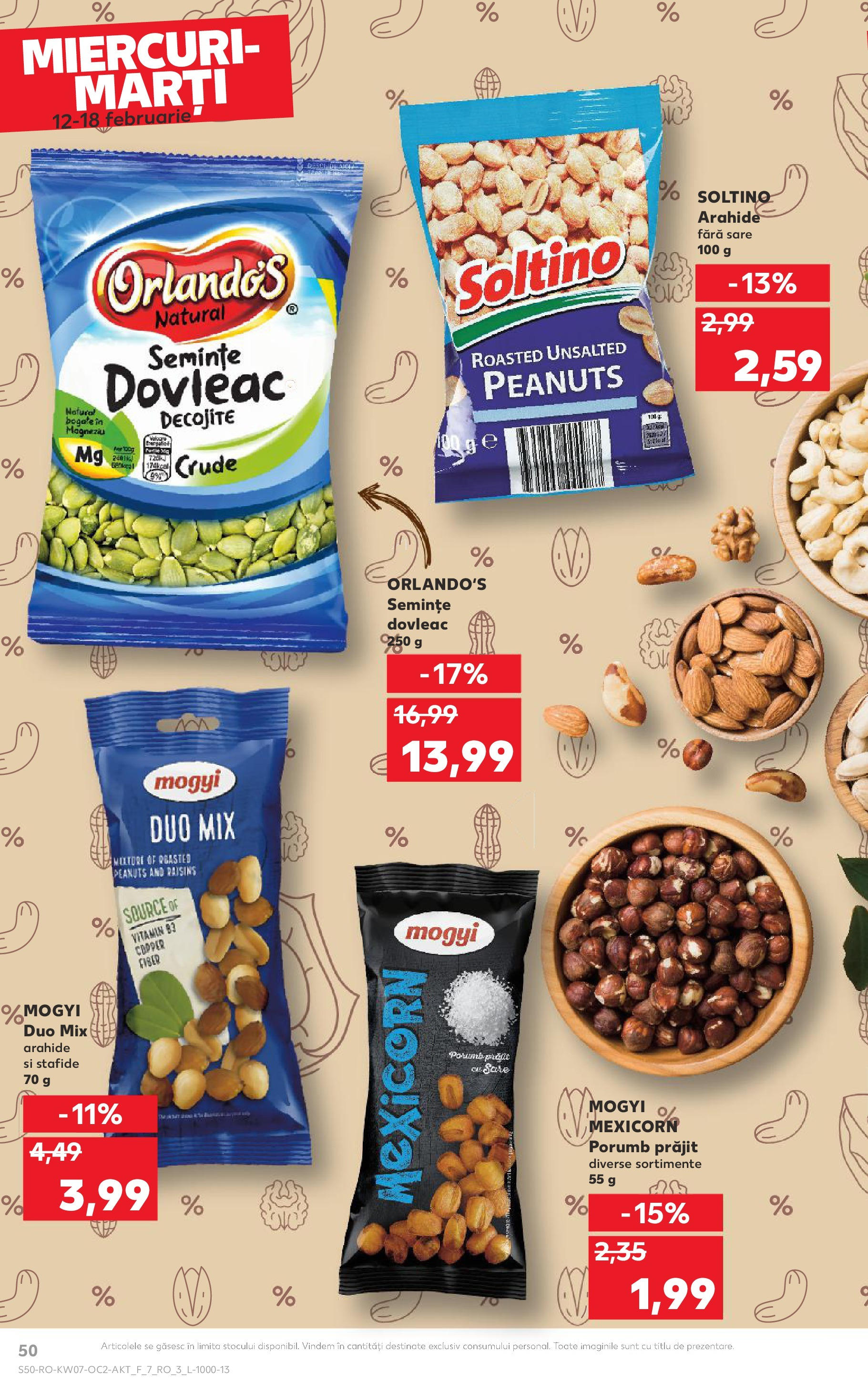 Catalog Kaufland - Bucureşti 12.02.2025 - Revista si Oferta | Pagină: 50 | Produse: Arahide, Stafide, Porumb, Sare