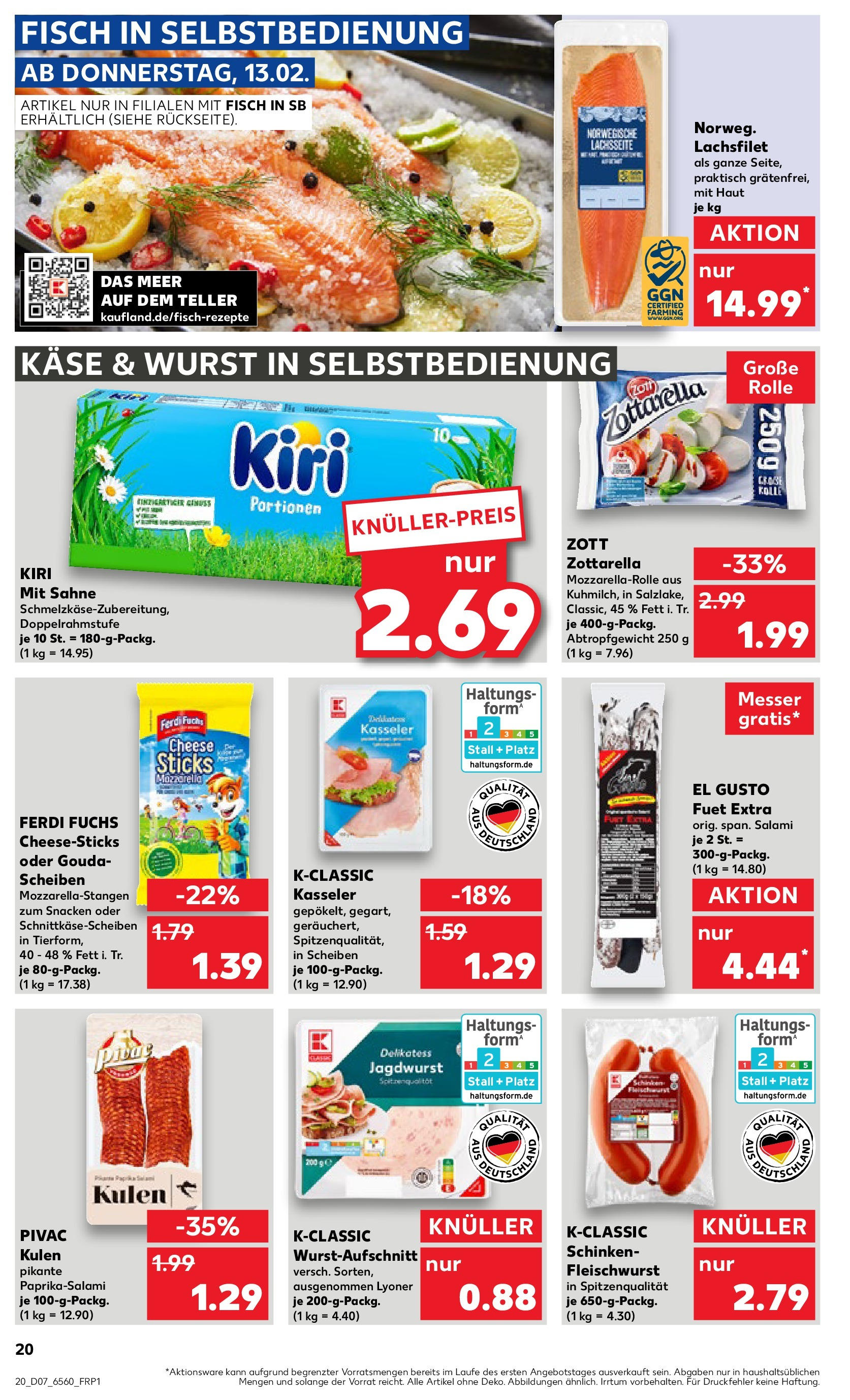 Kaufland - Neuss-Weissenberg, Römerstraße 120 (ab 13.02.2025) » Angebote Online zum Blättern | Seite: 20 | Produkte: Käse, Mozzarella, Gouda, Salami