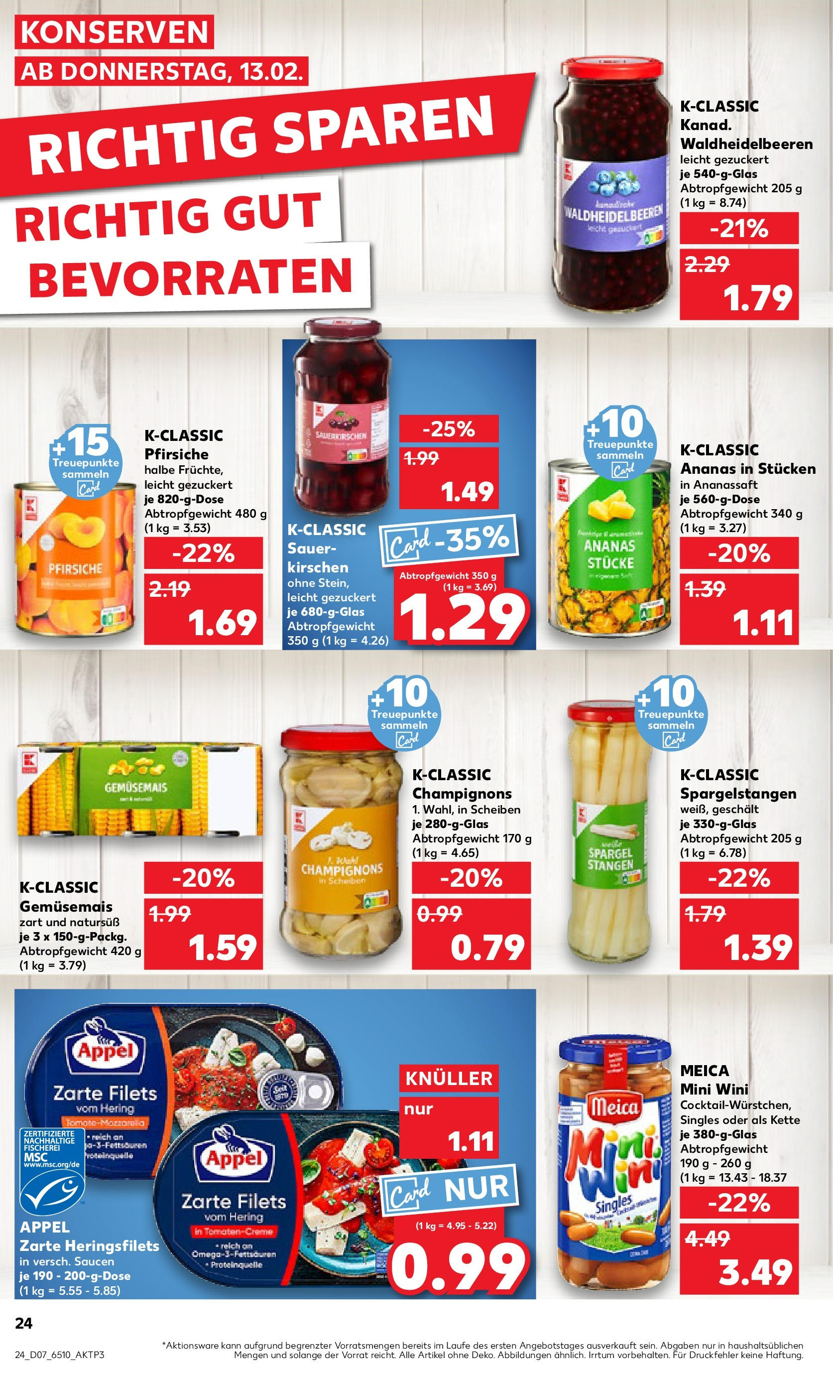 Kaufland - Neuss-Weissenberg, Römerstraße 120 (ab 13.02.2025) » Angebote Online zum Blättern | Seite: 24 | Produkte: Ananas, Spargel, Kirschen, Champignons