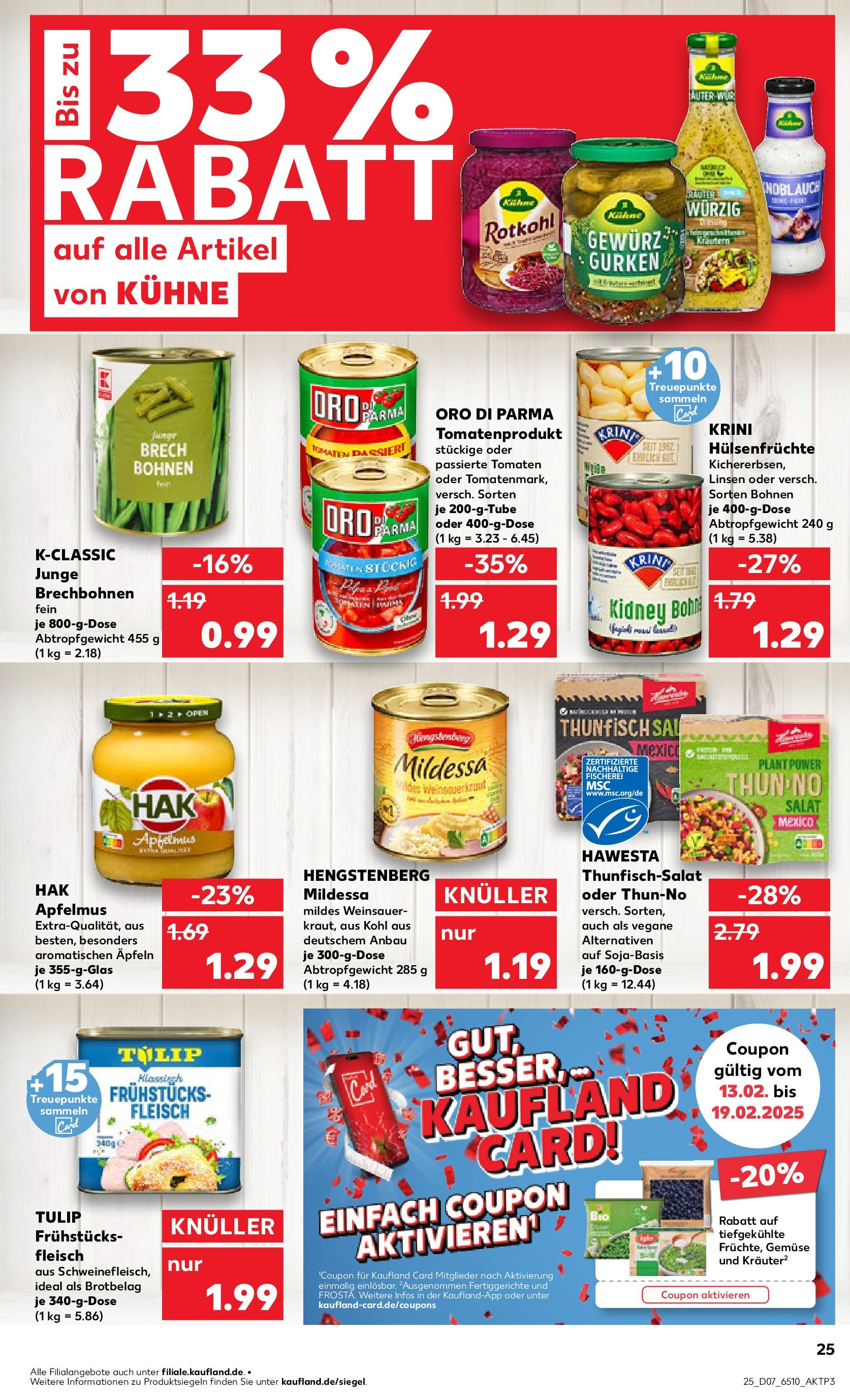 Kaufland - Neuss-Weissenberg, Römerstraße 120 (ab 13.02.2025) » Angebote Online zum Blättern | Seite: 25 | Produkte: Rotkohl, Tomaten, Oro di parma, Fertiggerichte