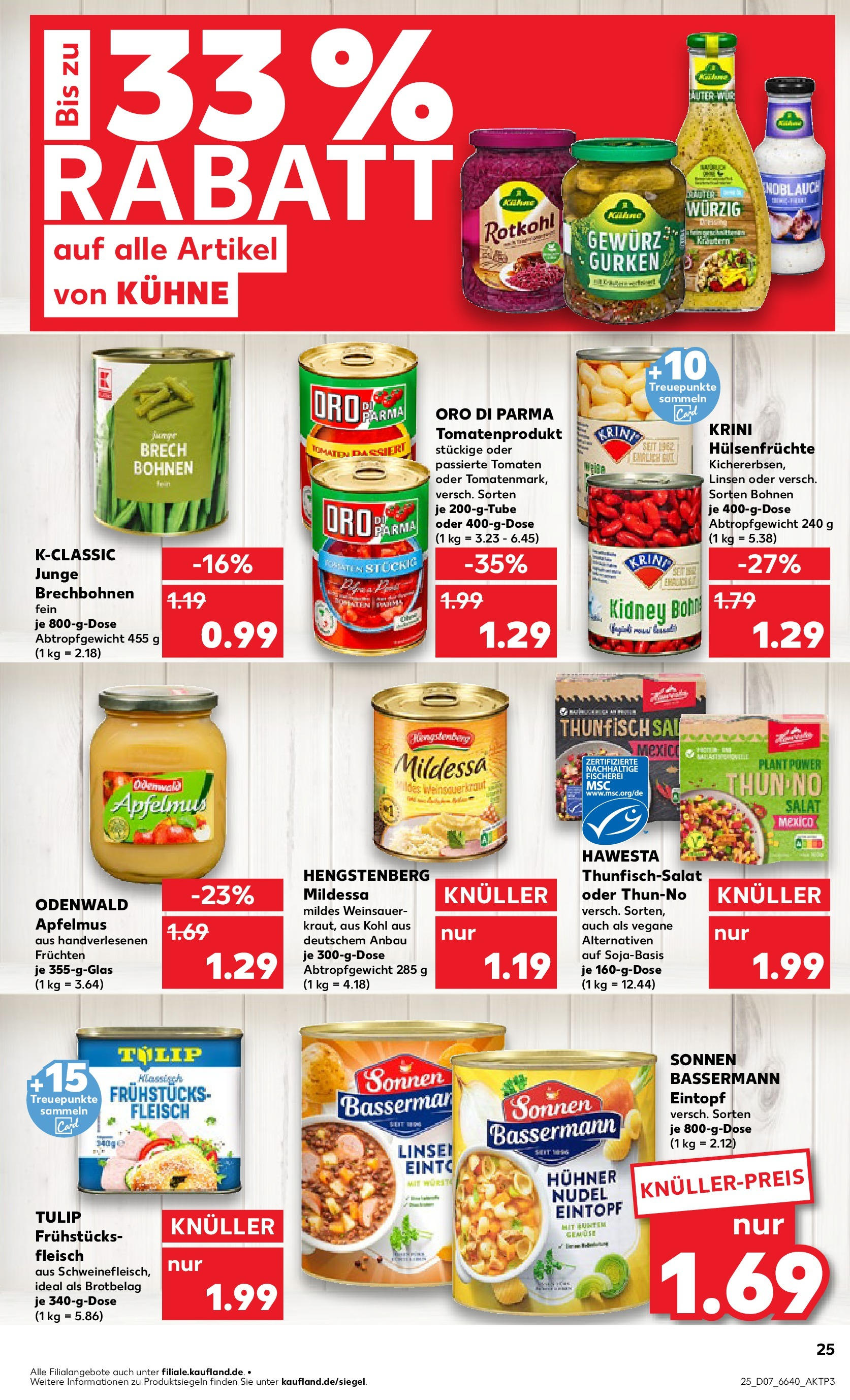 Kaufland - Vilshofen an der Donau, Hösamer Feld 7 (ab 13.02.2025) » Angebote Online zum Blättern | Seite: 25 | Produkte: Thunfisch, Tomaten, Gemüse, Gurken