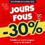 Toto L’événement incontournable chez TOTO : « LES JOURS FOUS » - au 12.04.2025