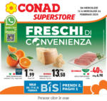 Conad Superstore Freschi di convenienza - al 26.02.2025