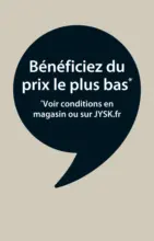 Jysk Offres exceptionnelles - au 21.07.2025