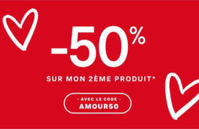 Saint-Valentin : -50% sur votre deuxième produit !