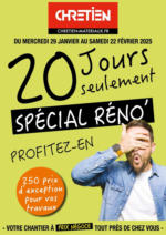 Chretien Matériaux 20 JOURS SEULEMENT SPÉCIAL RÉNO' - au 22.02.2025