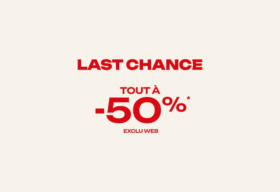 Last chance tout à -50 %