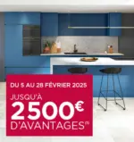 Cuisine Plus JUSQU'À 2 500€ OFFERTS ! - au 28.02.2025