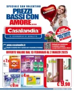Casalandia Prezzi bassi con amore... - al 02.03.2025