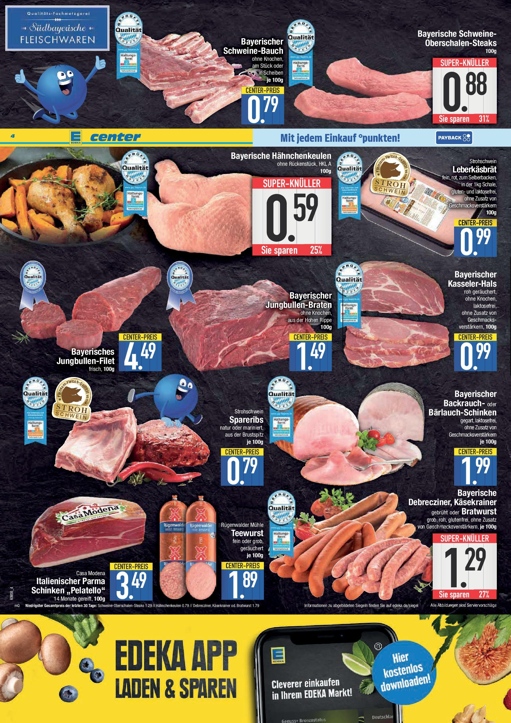 Edeka - E center: Wochenangebote (ab 16.02.2025) » Angebote Online | Seite: 4 | Produkte: Mühle, Schweinebauch, Bratwurst, Käsekrainer