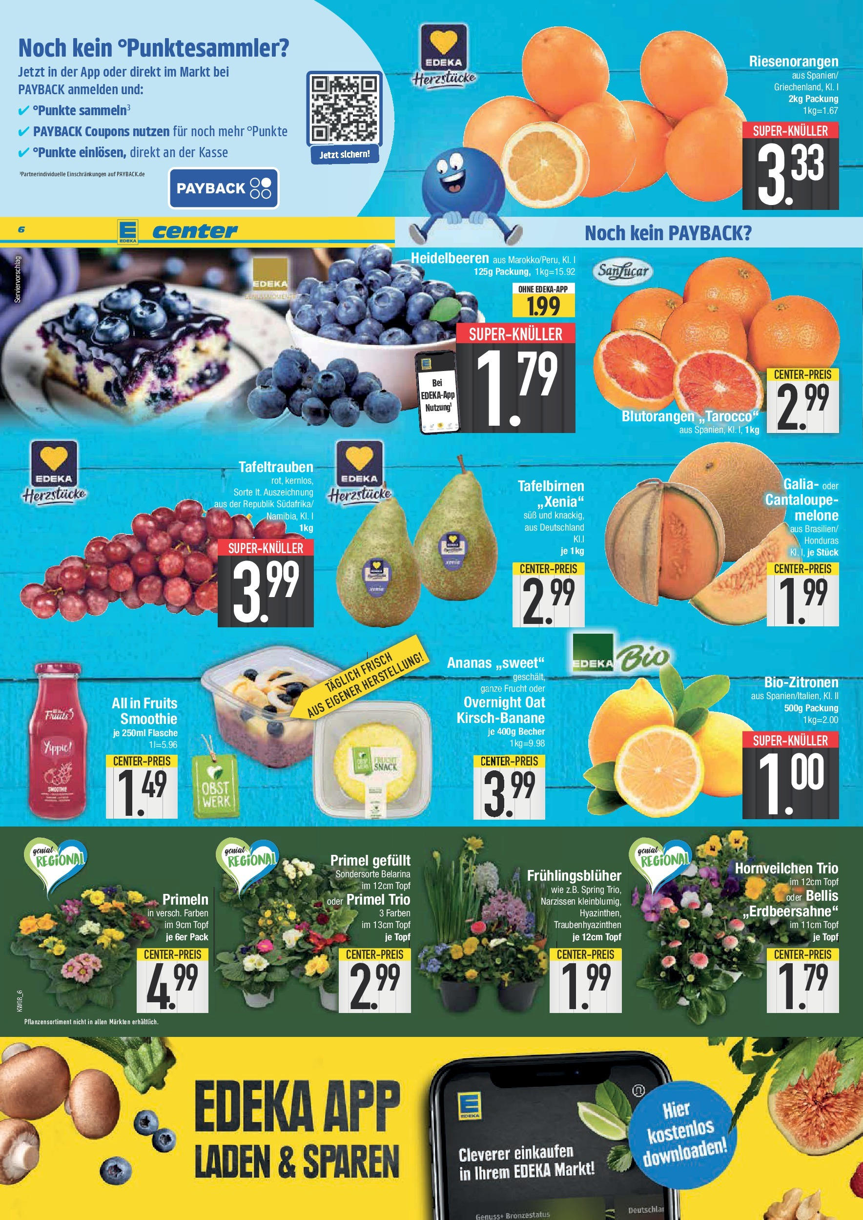 Edeka - E center: Wochenangebote (ab 16.02.2025) » Angebote Online | Seite: 6 | Produkte: Ananas, Heidelbeeren, Obst, Melone